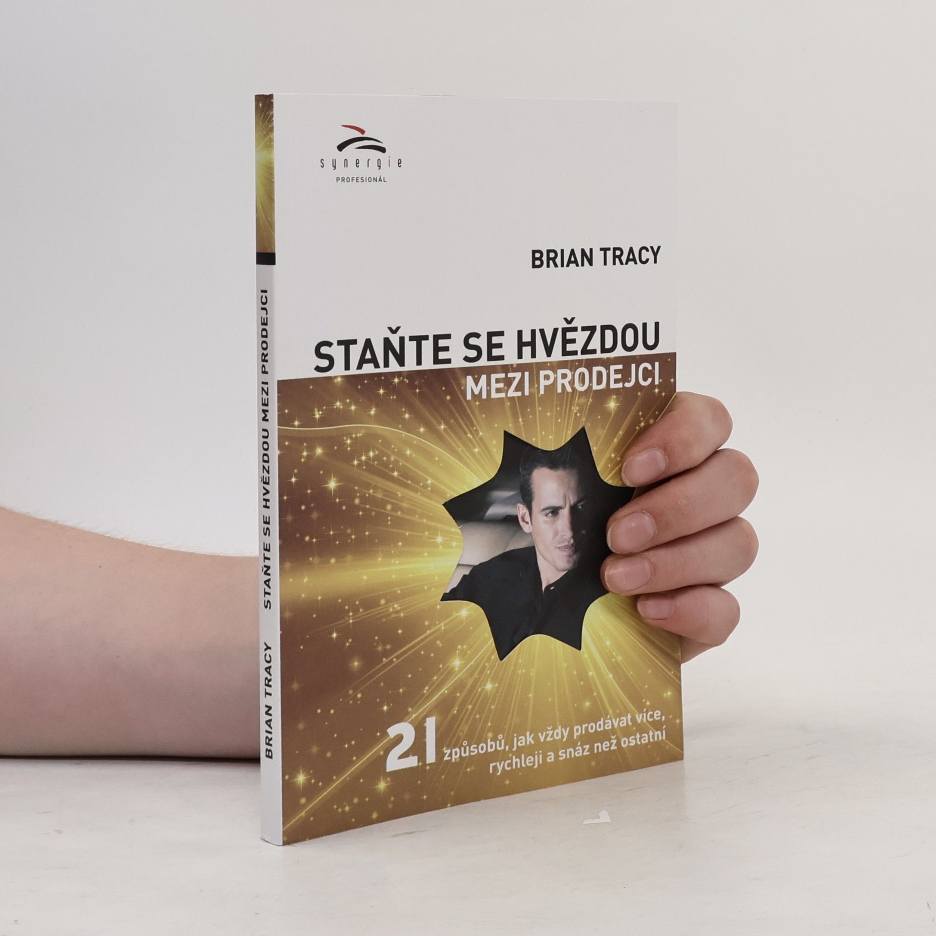 Brian Tracy Staňte se hvězdou mezi prodejci
