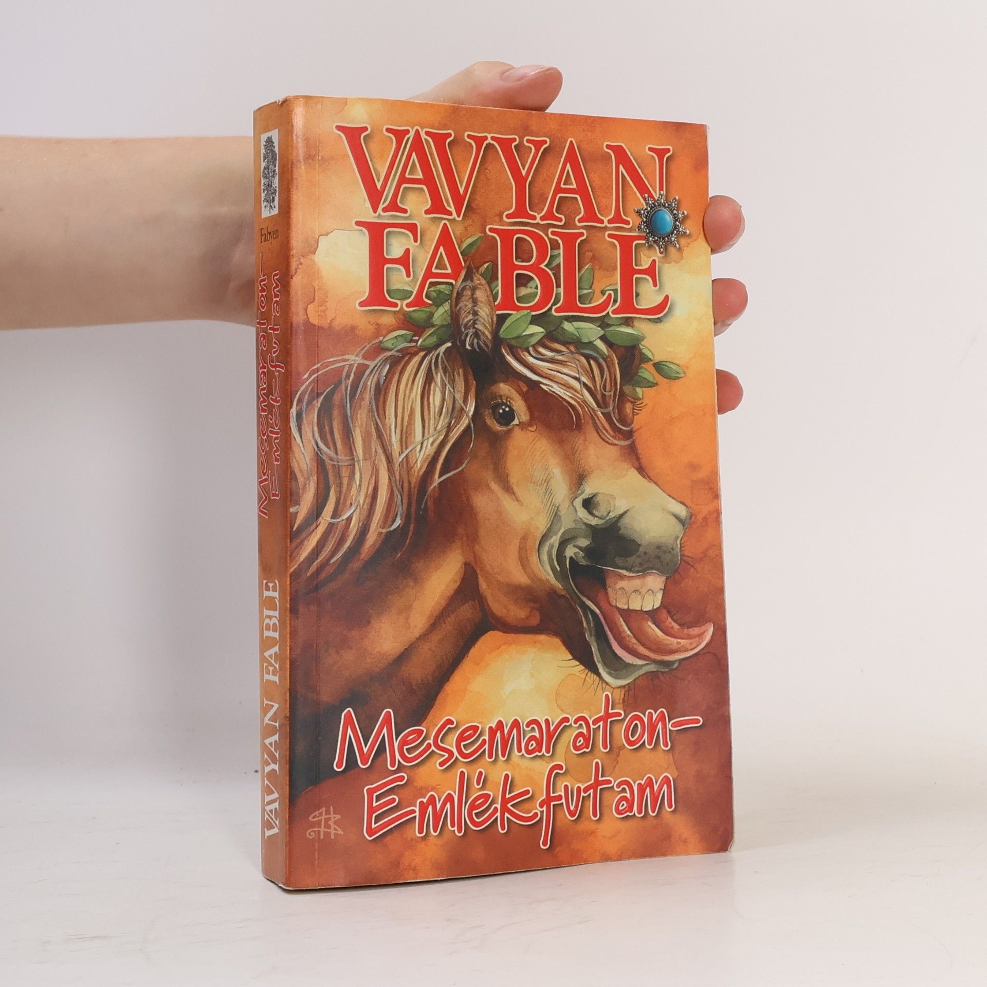 Vavyan Fable Mesemaraton - Emlékfutam