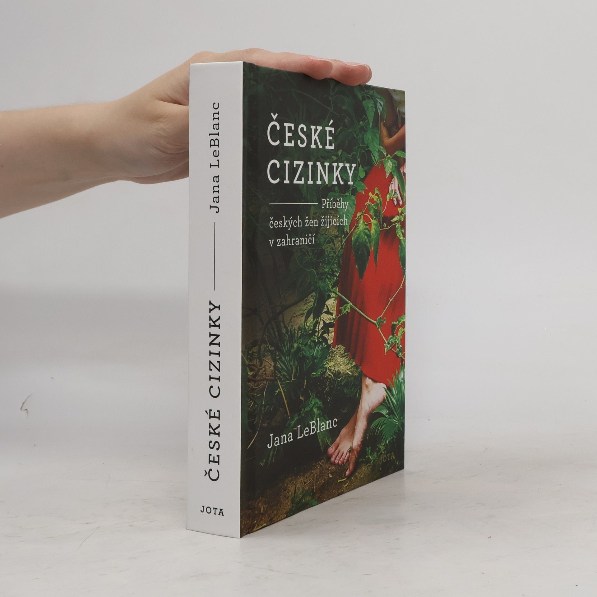 České cizinky. Příběhy českých žen žijících v zahraničí