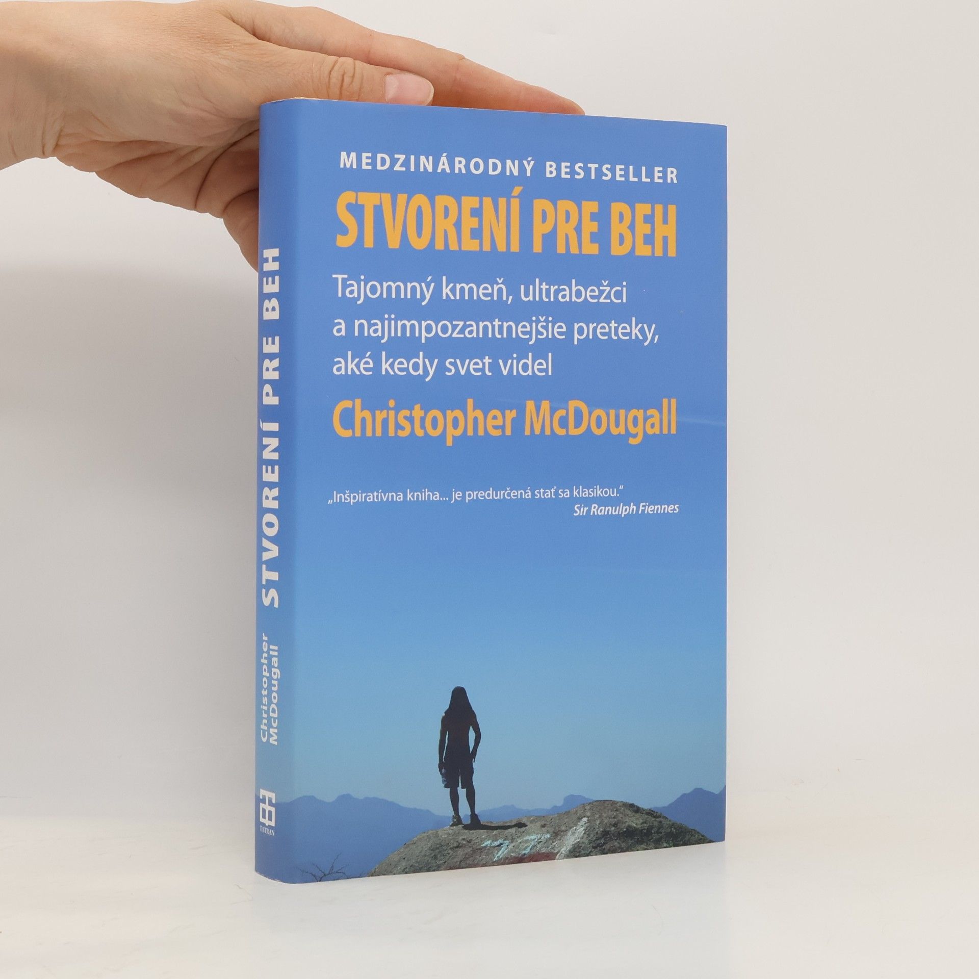 Christopher McDougall Stvorení pre beh