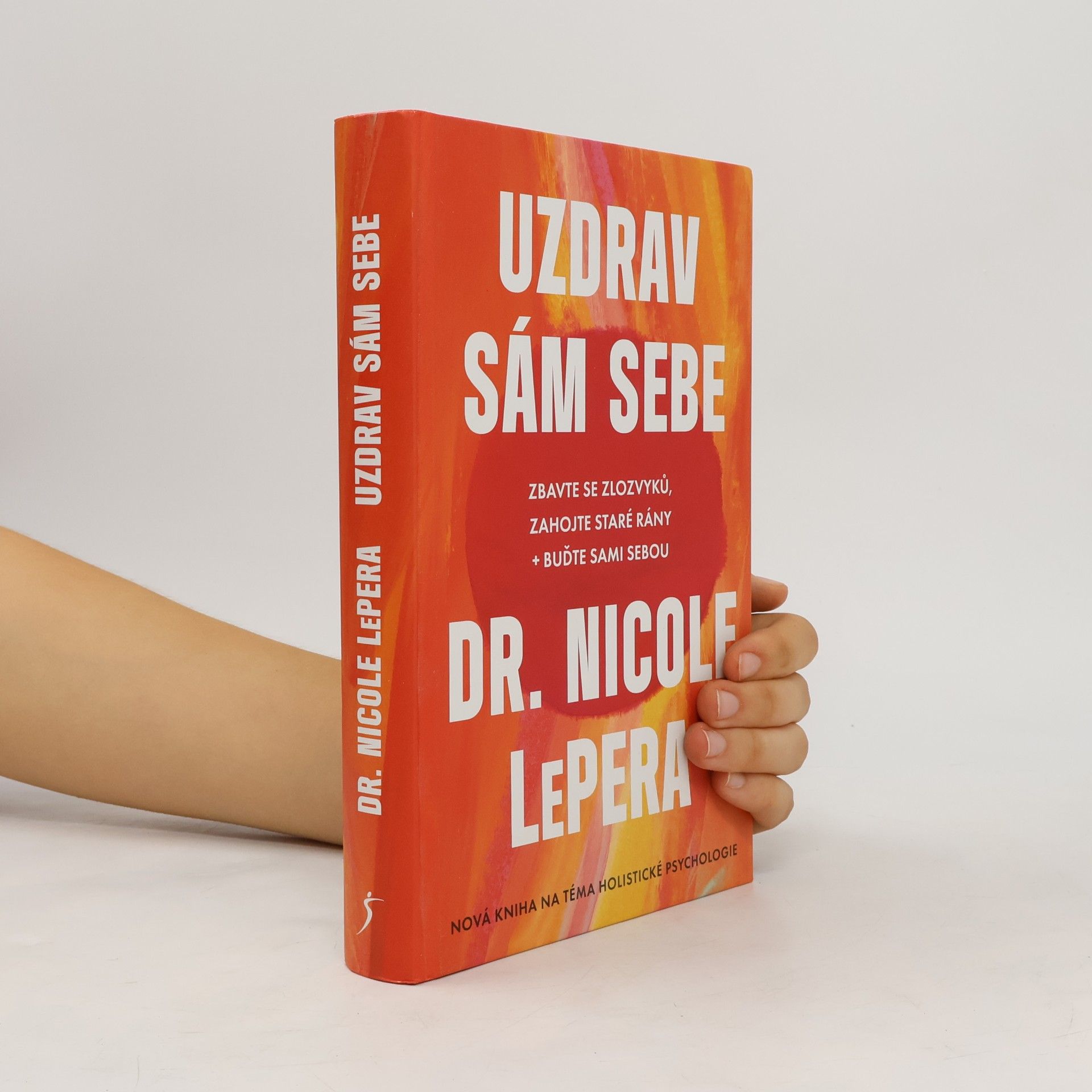 Nicole LePera Uzdrav sám sebe
