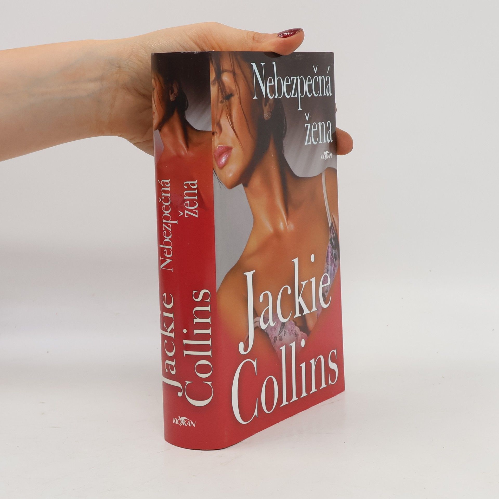Jackie Collins Nebezpečná žena