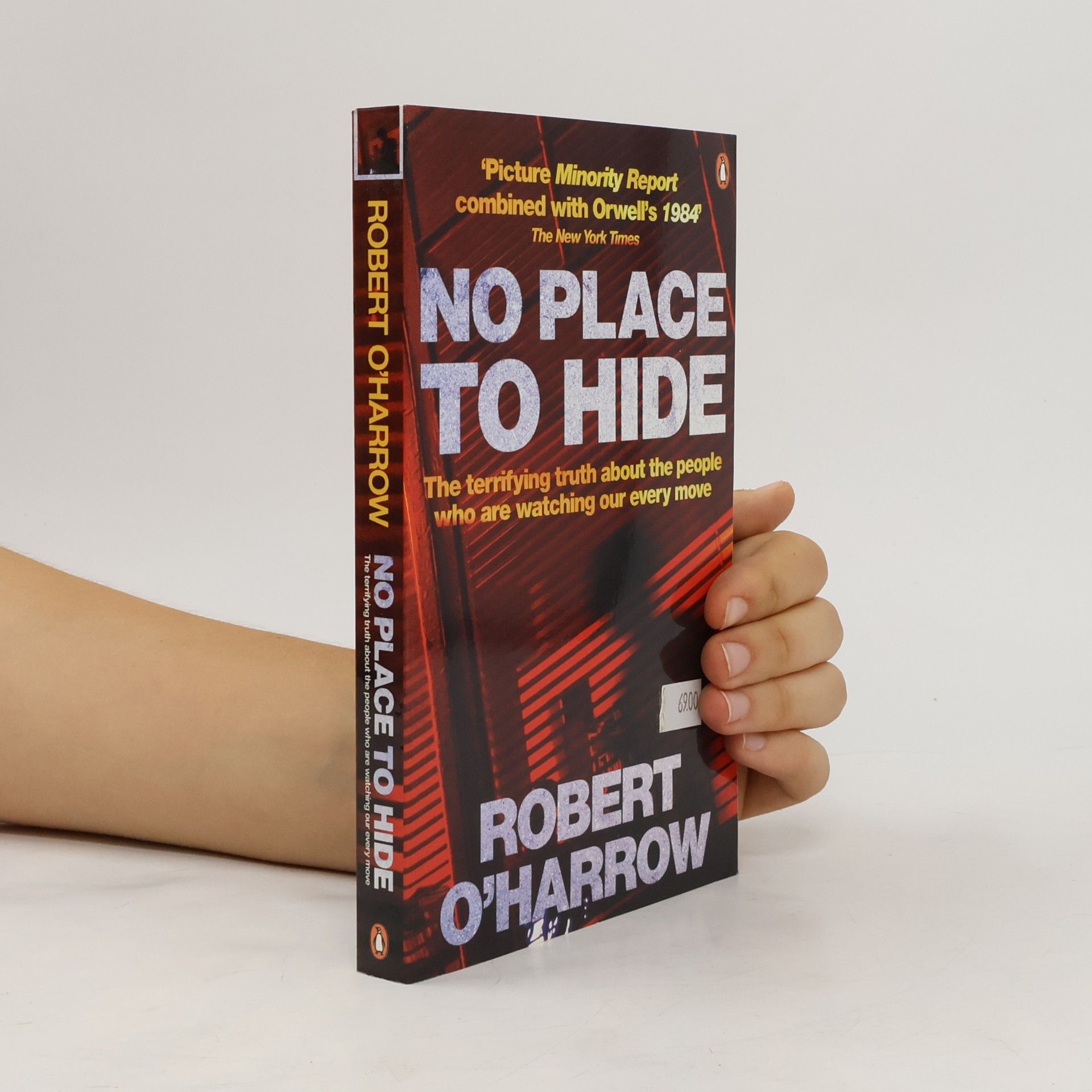 Robert O'Harrow Jr. No Place to Hide