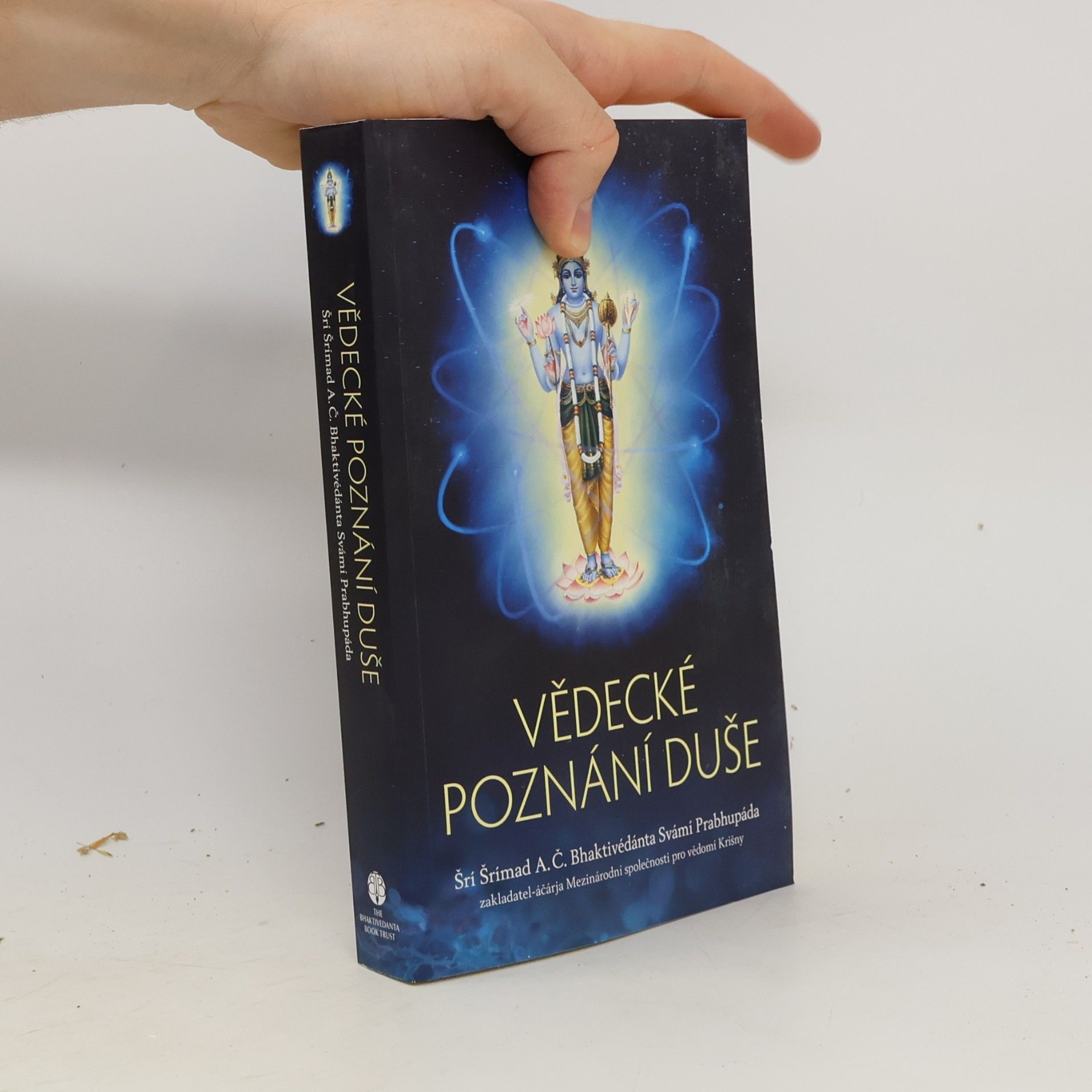 A. C. Bhaktivedanta Swami Prabhupada Vědecké poznání duše