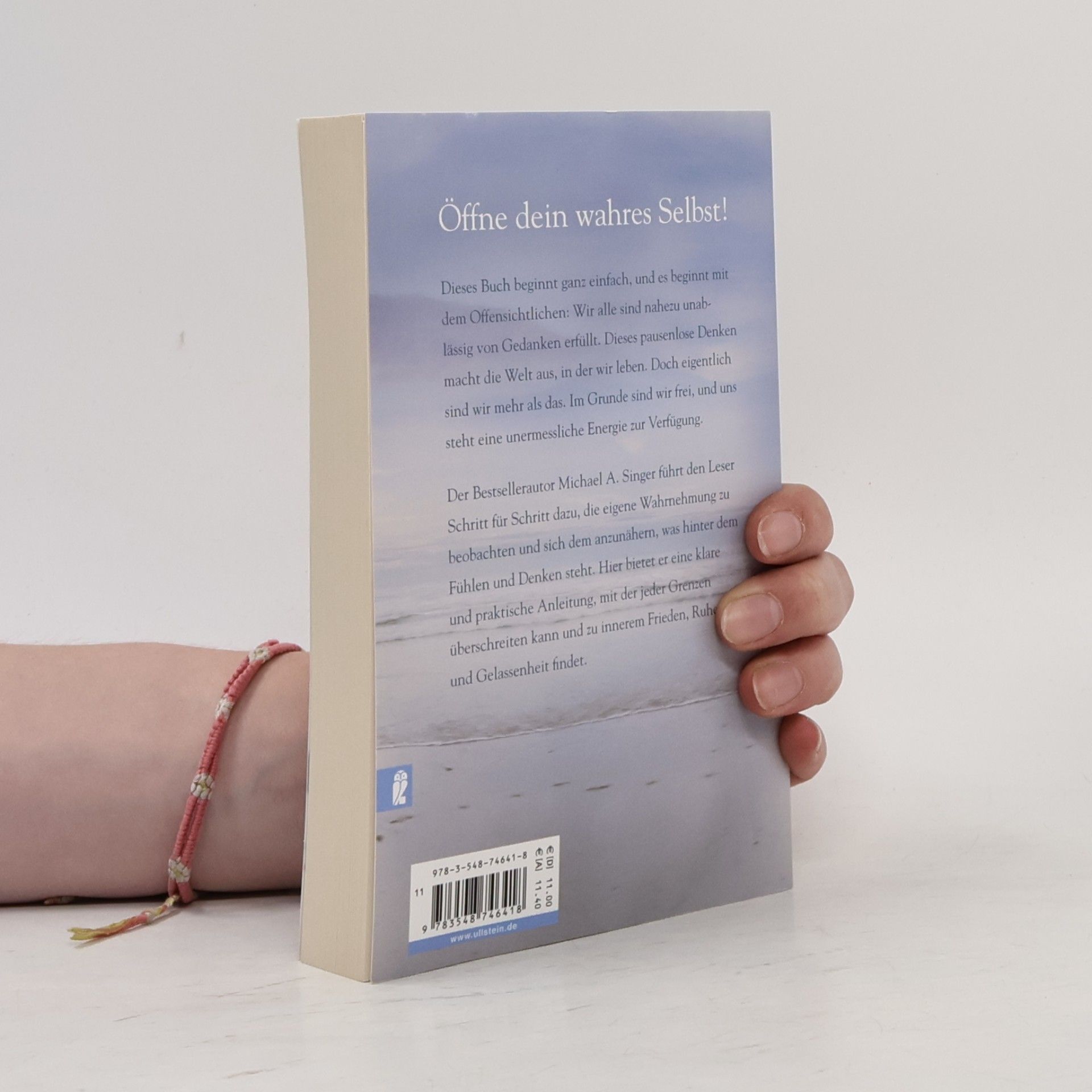 Michael A. Singer Die Seele will frei sein