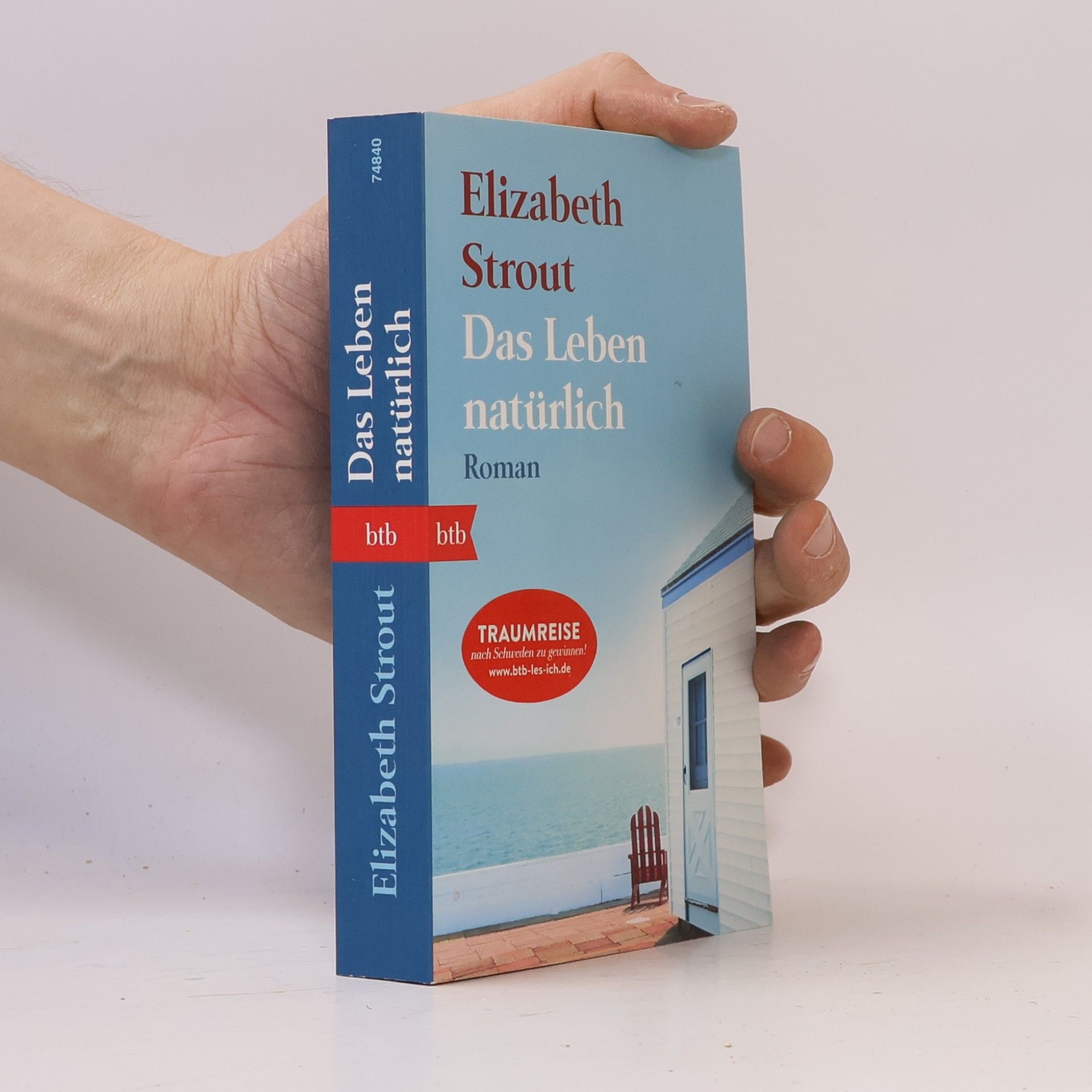 Elizabeth Strout Das Leben natürlich