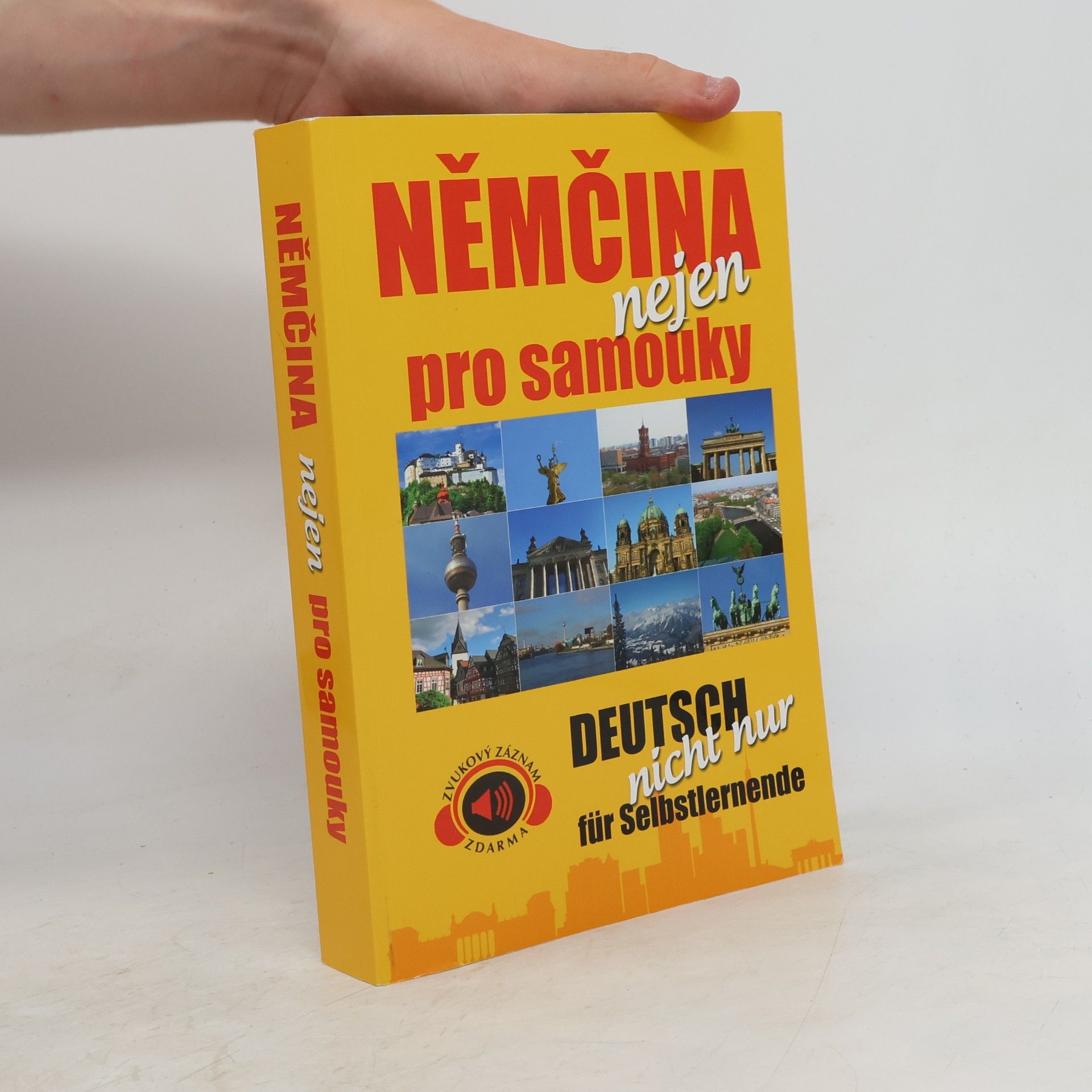 Ursula Novak Němčina nejen pro samouky = Deutsch nicht nur für Selbstlernende