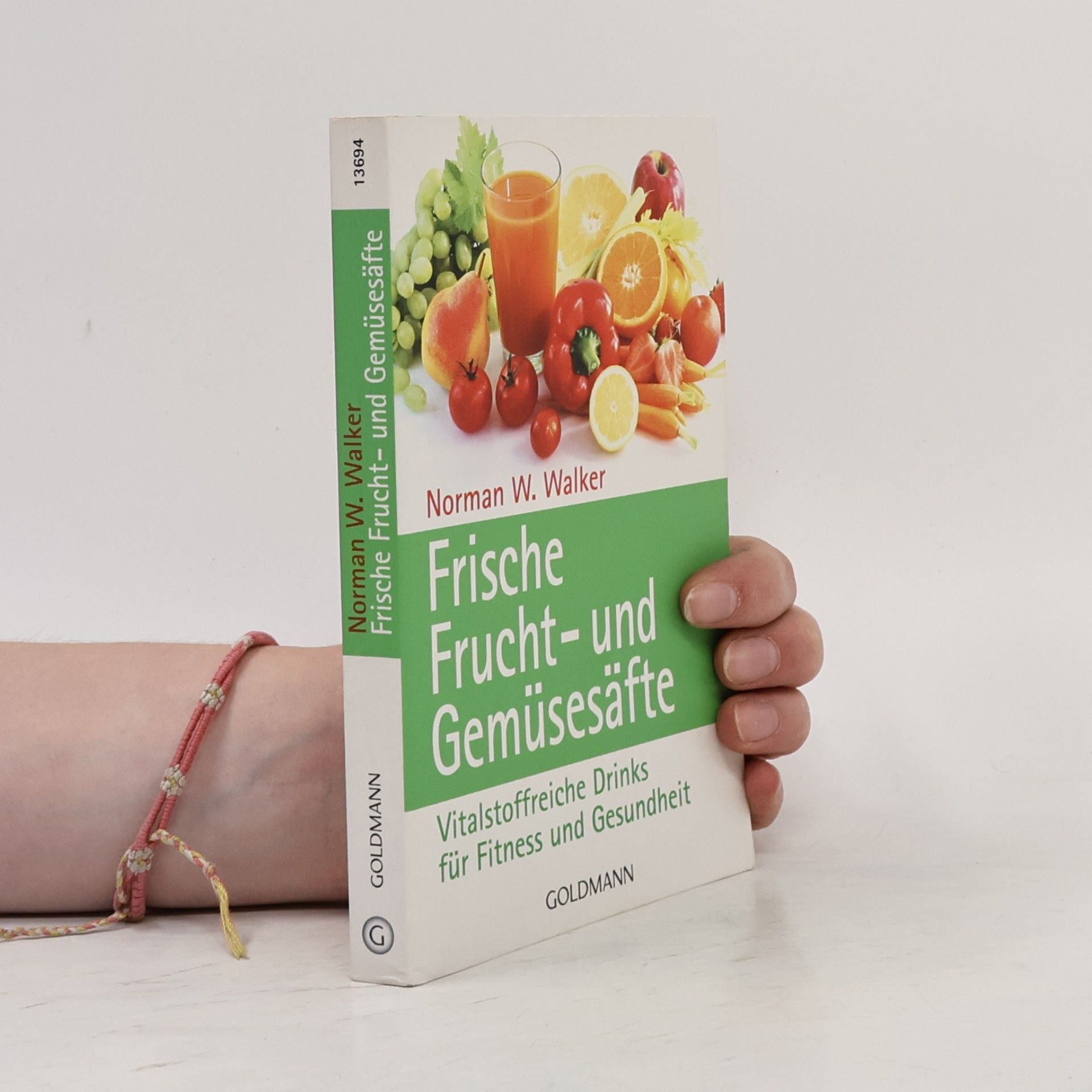 Norman W. Walker Frische Frucht- und Gemüse-Säfte