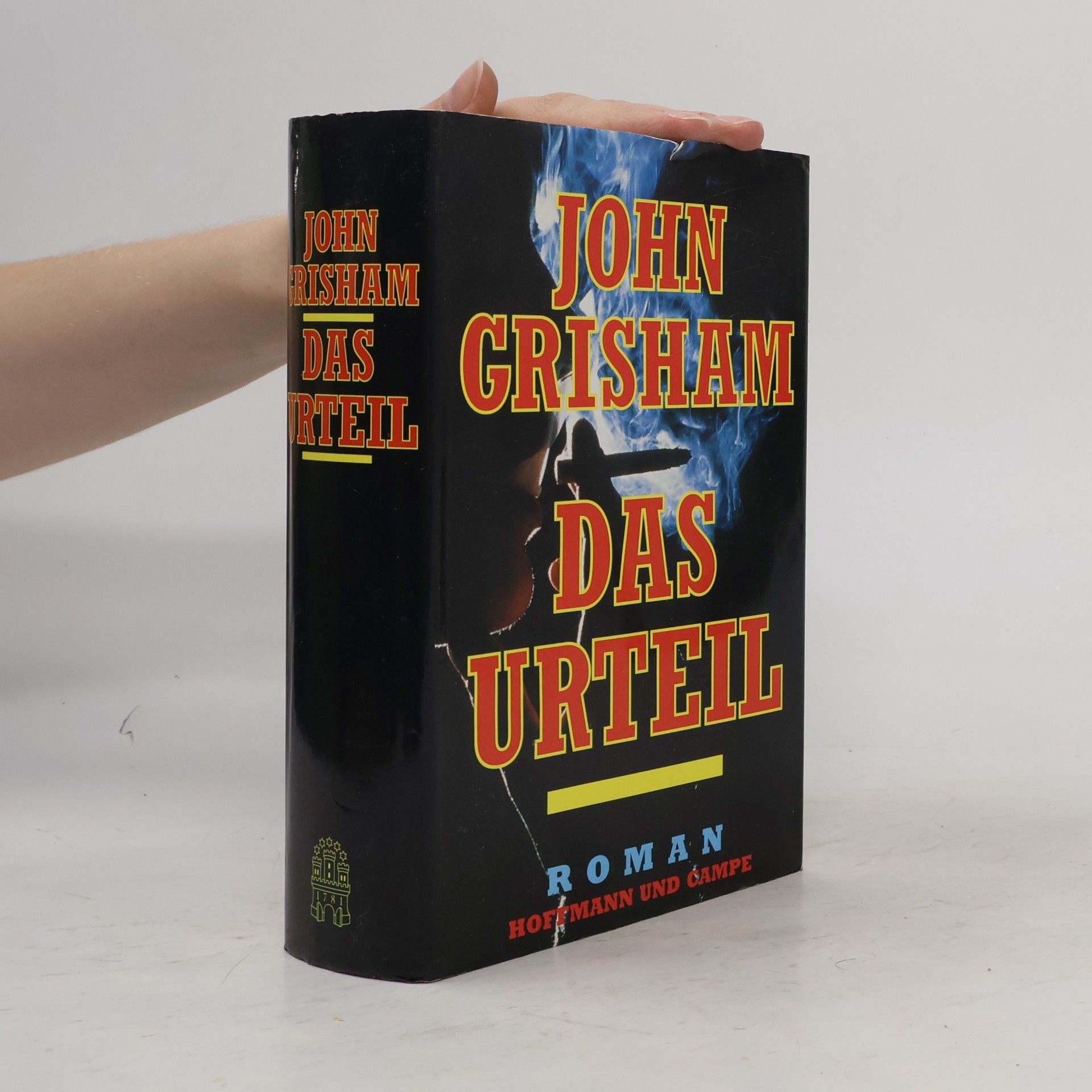John Grisham Das Urteil