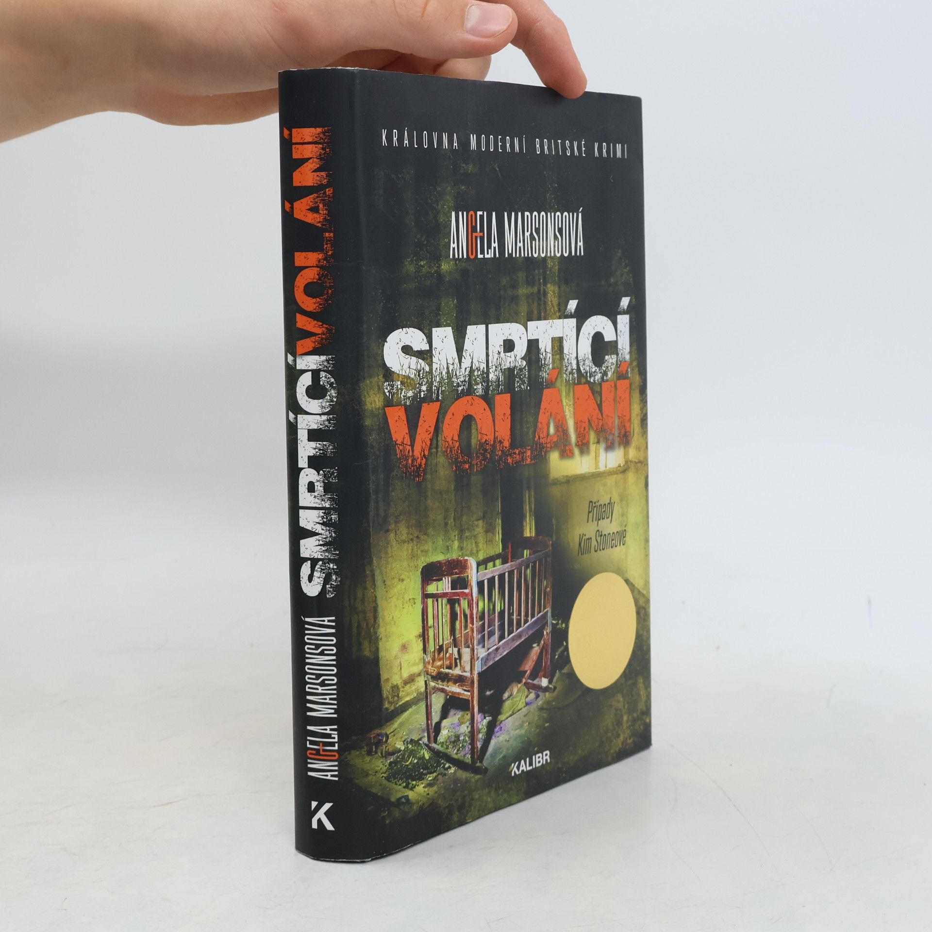 Angela Marsons Smrtící volání