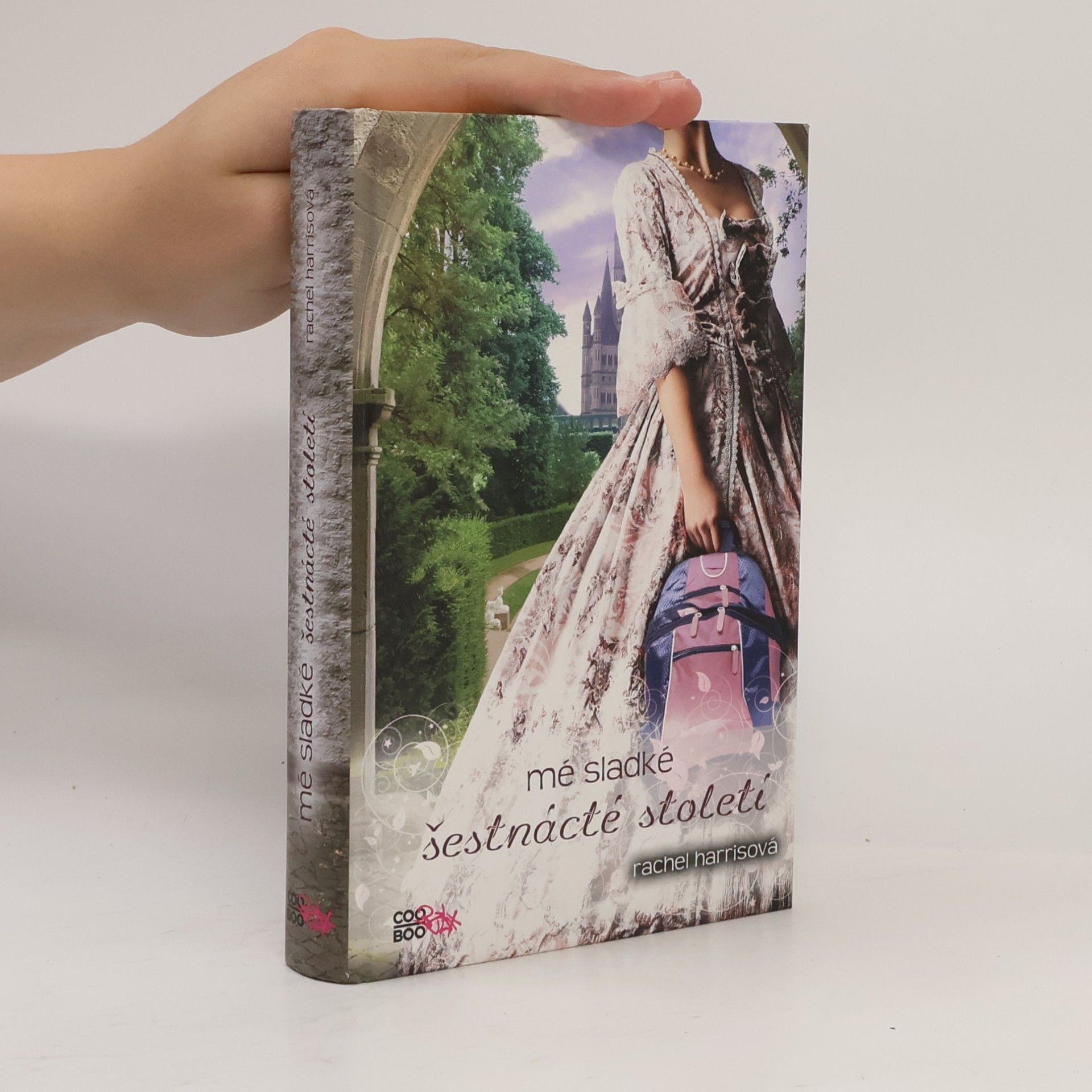 Rachel Harris Mé sladké šestnácté století