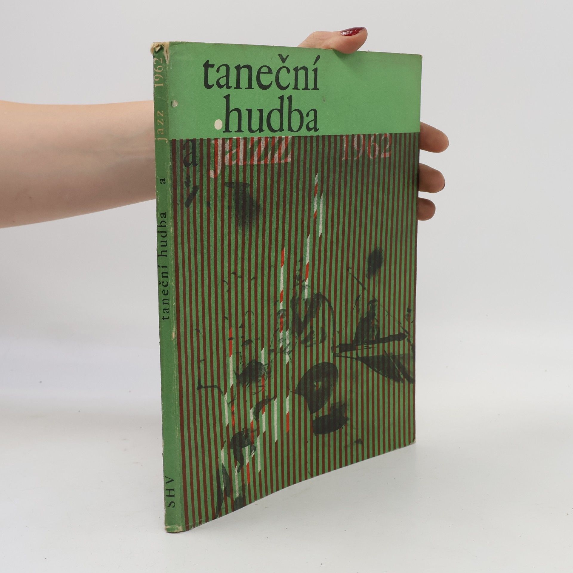 Autorenkollektiv Taneční hudba a jazz 1962