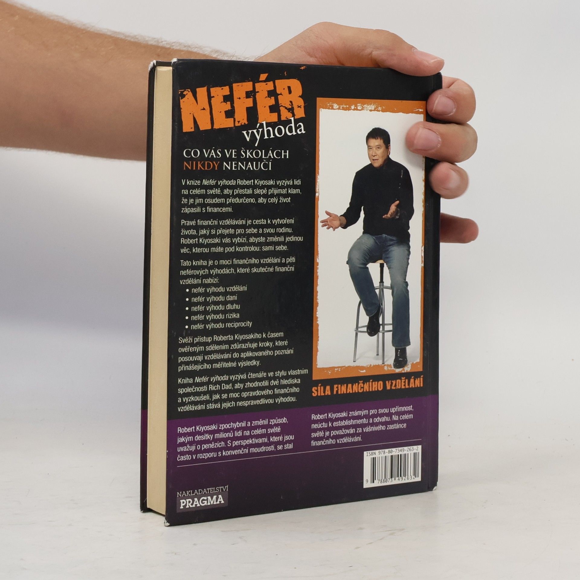 Robert Kiyosaki Nefér výhoda: Co vás ve školách nikdy nenaučí
