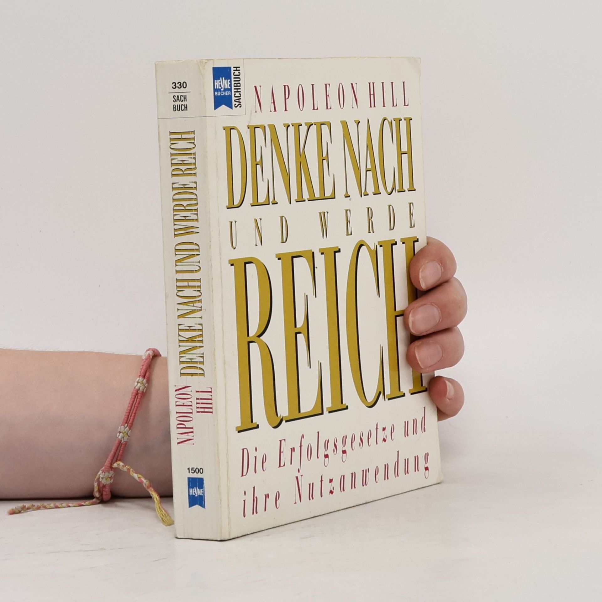 Napoleon Hill Denke nach und werde reich