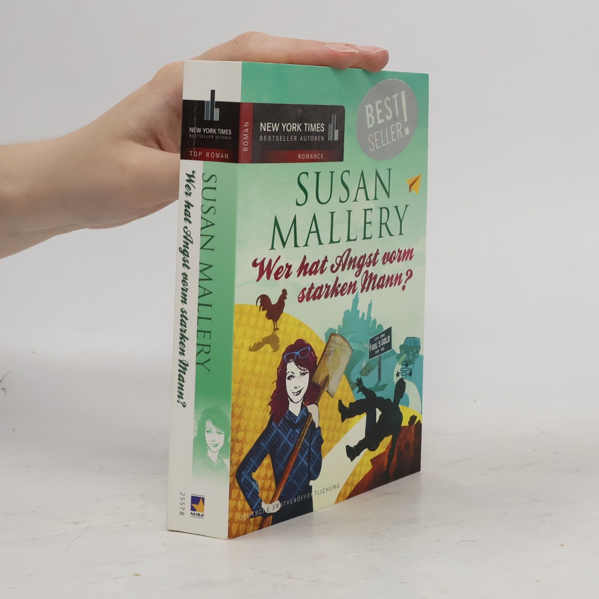 Susan Mallery Wer hat Angst vorm starken Mann?