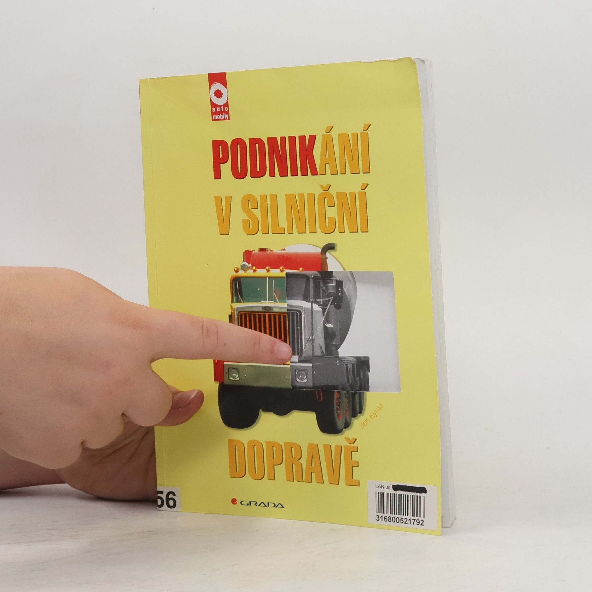 Jan Kyncl Podnikání v silniční dopravě
