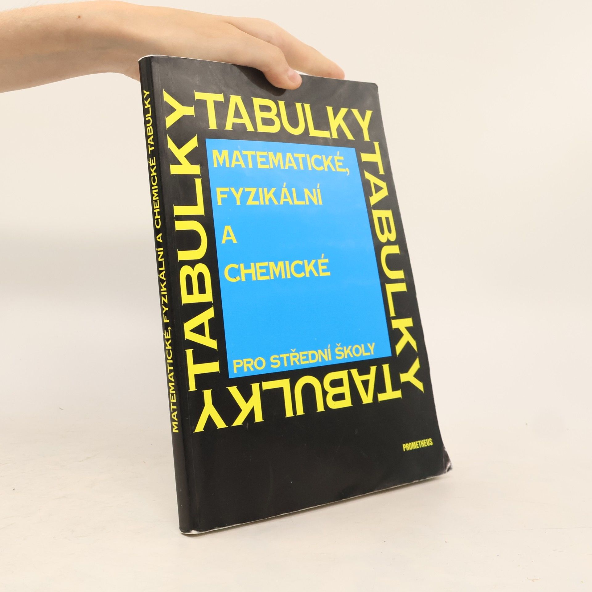 Collectif d'auteurs Matematické, fyzikální a chemické tabulky pro střední školy