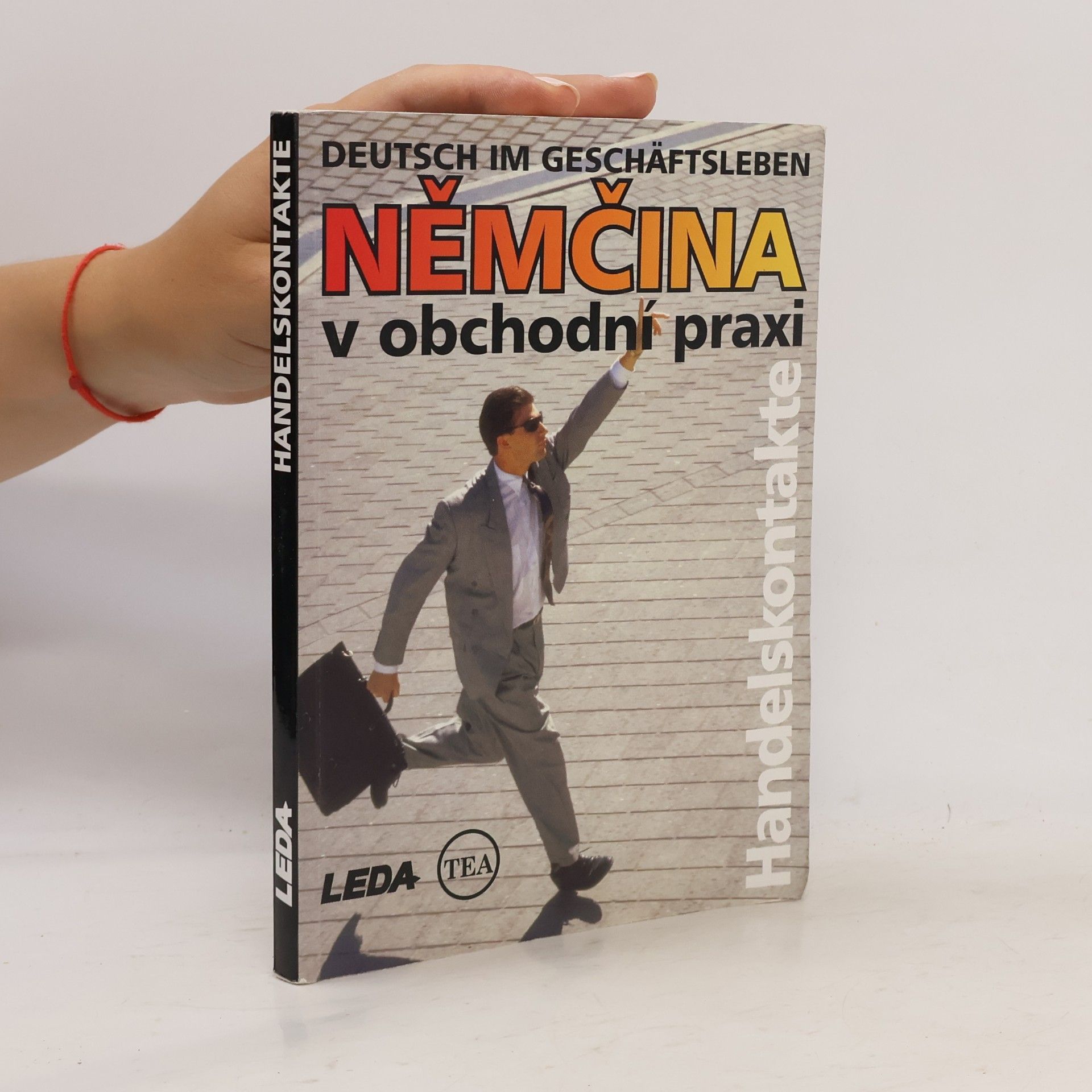 Mari Hiiemäe Němčina v obchodní praxi : Handelskontakte