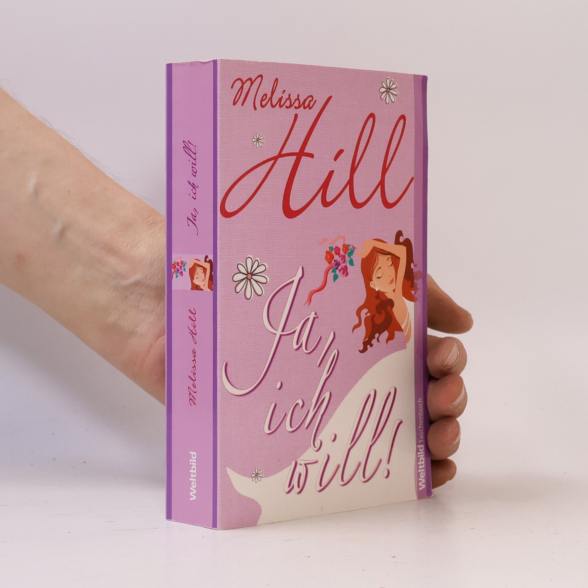 Melissa Hill Ja, ich will!
