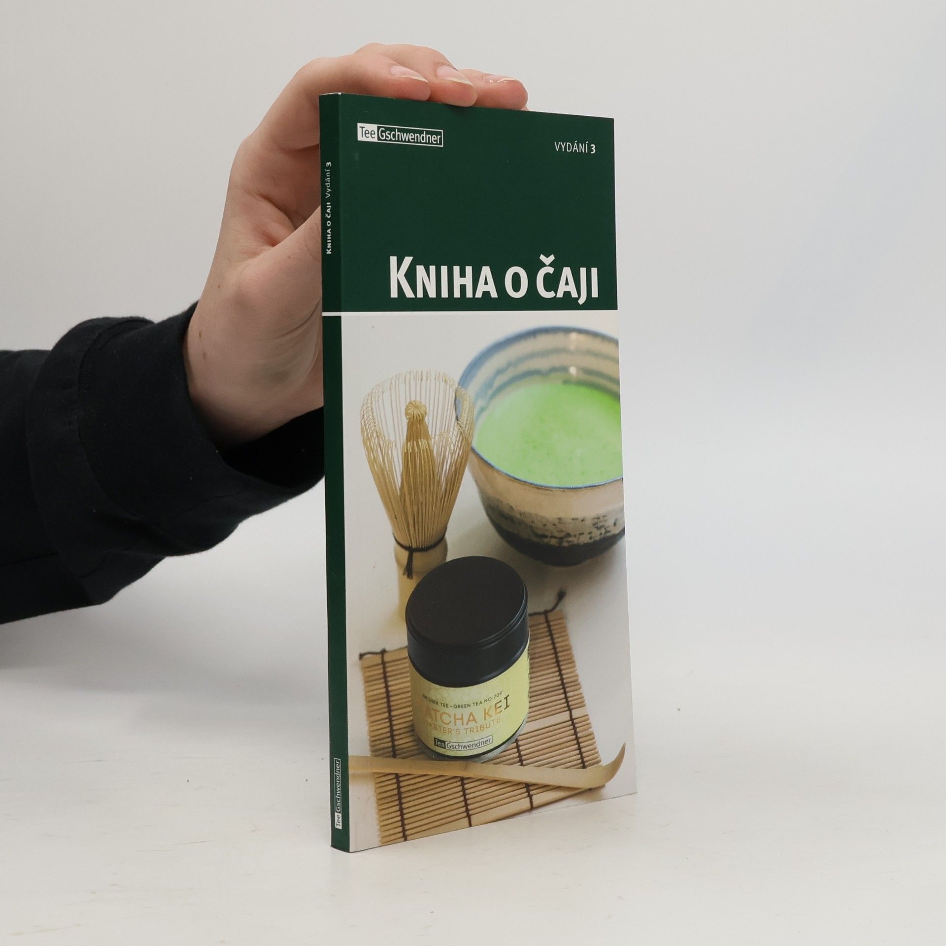 Kolektiv autorů Kniha o čaji
