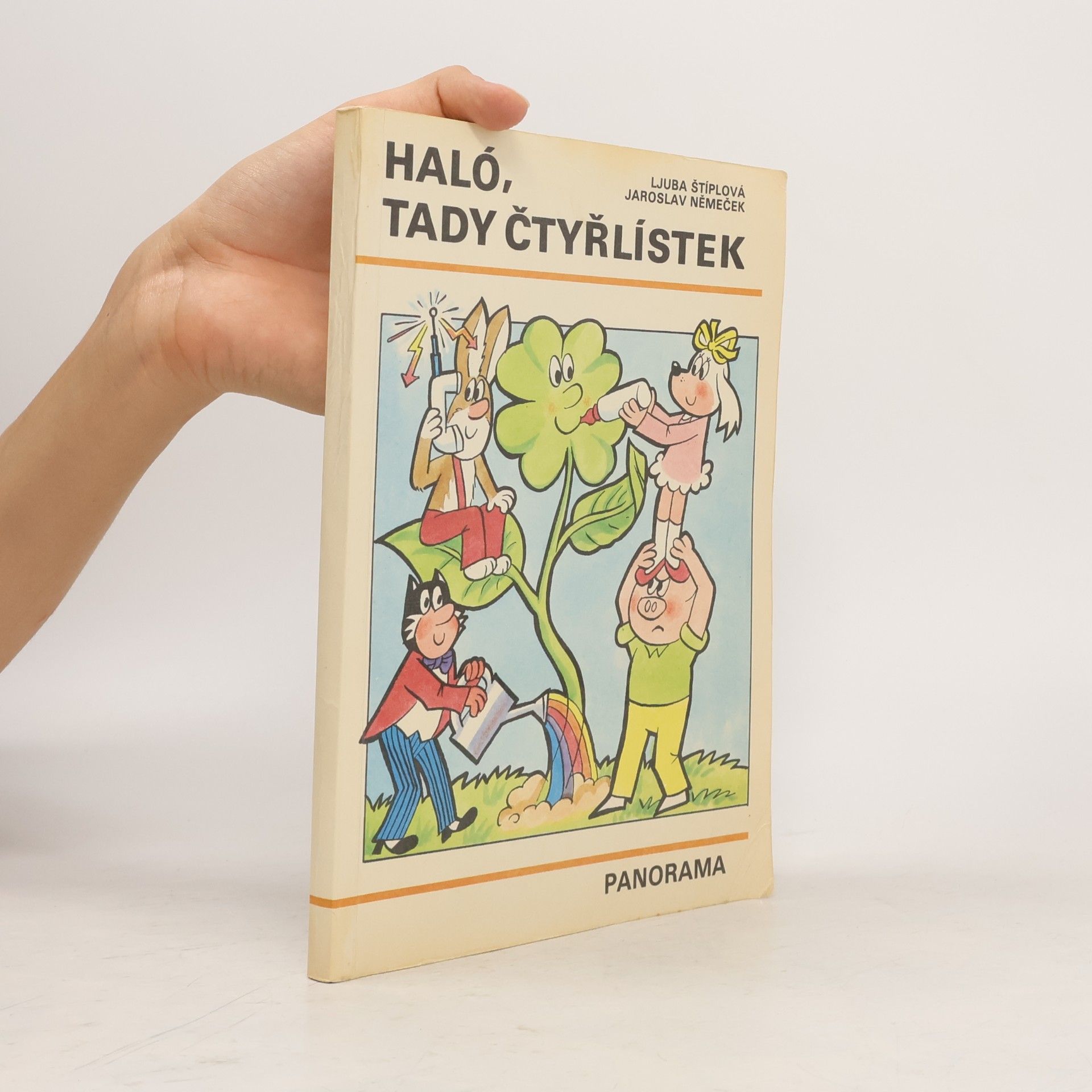 Ljuba Štíplová Haló, tady Čtyřlístek