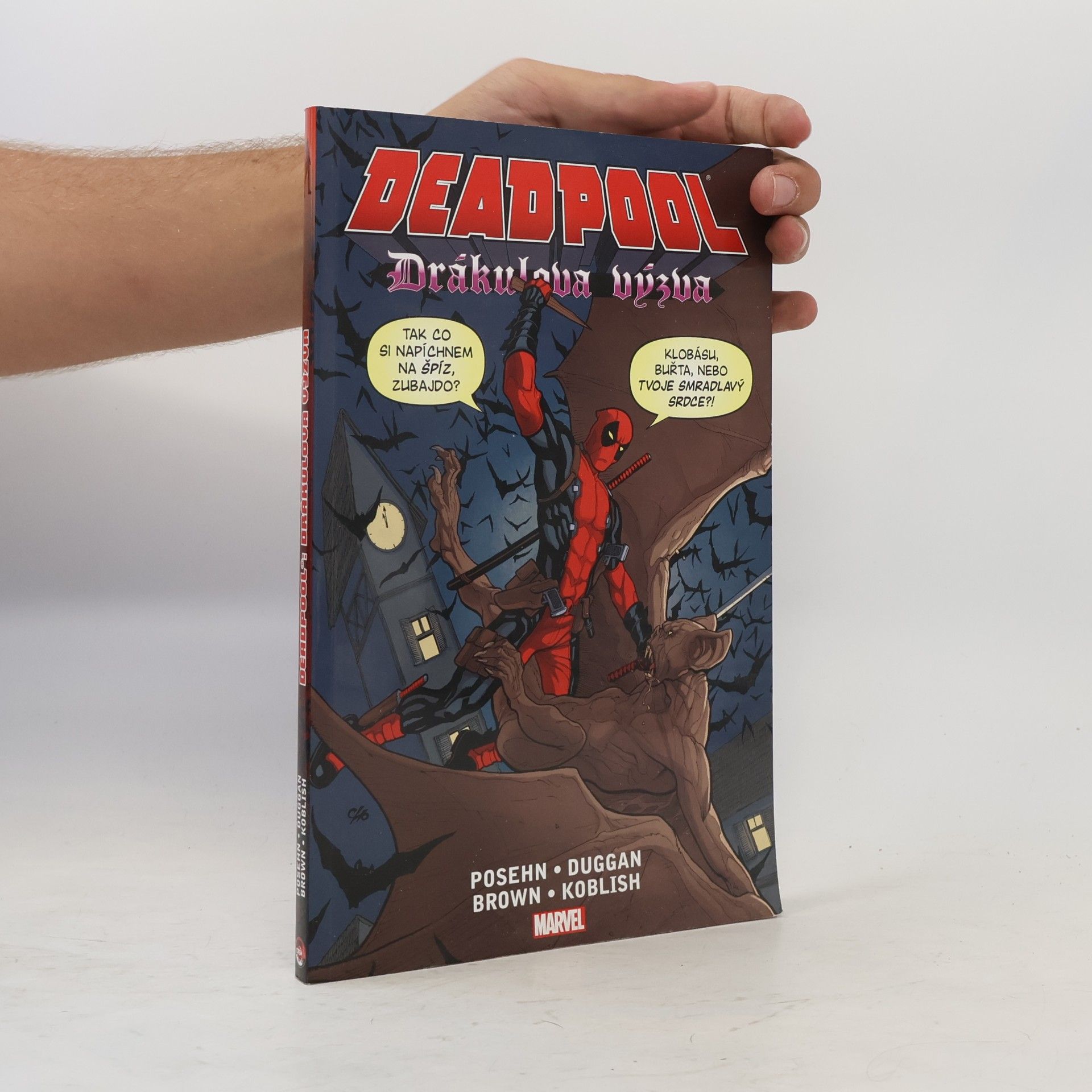 Brian Posehn Deadpool. Drákulova výzva