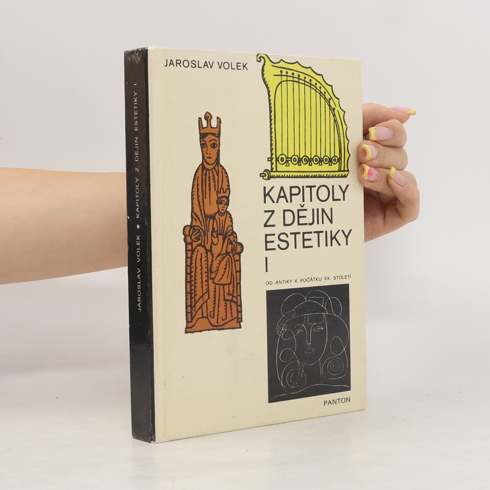 Jaroslav Volek Kapitoly z dějin estetiky I. Od antiky k počátku XX. století