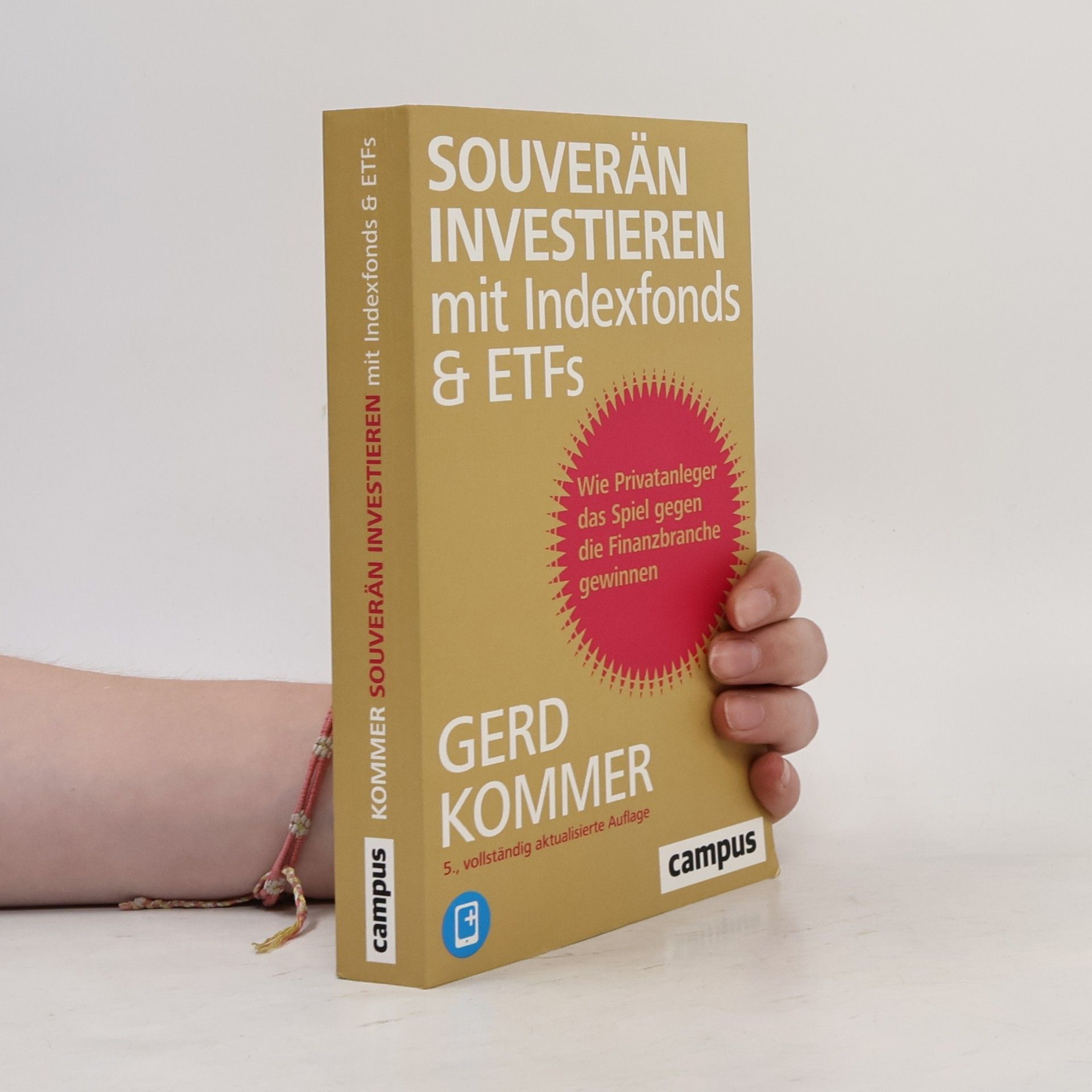 Gerd Kommer Souverän investieren mit Indexfonds & ETFs