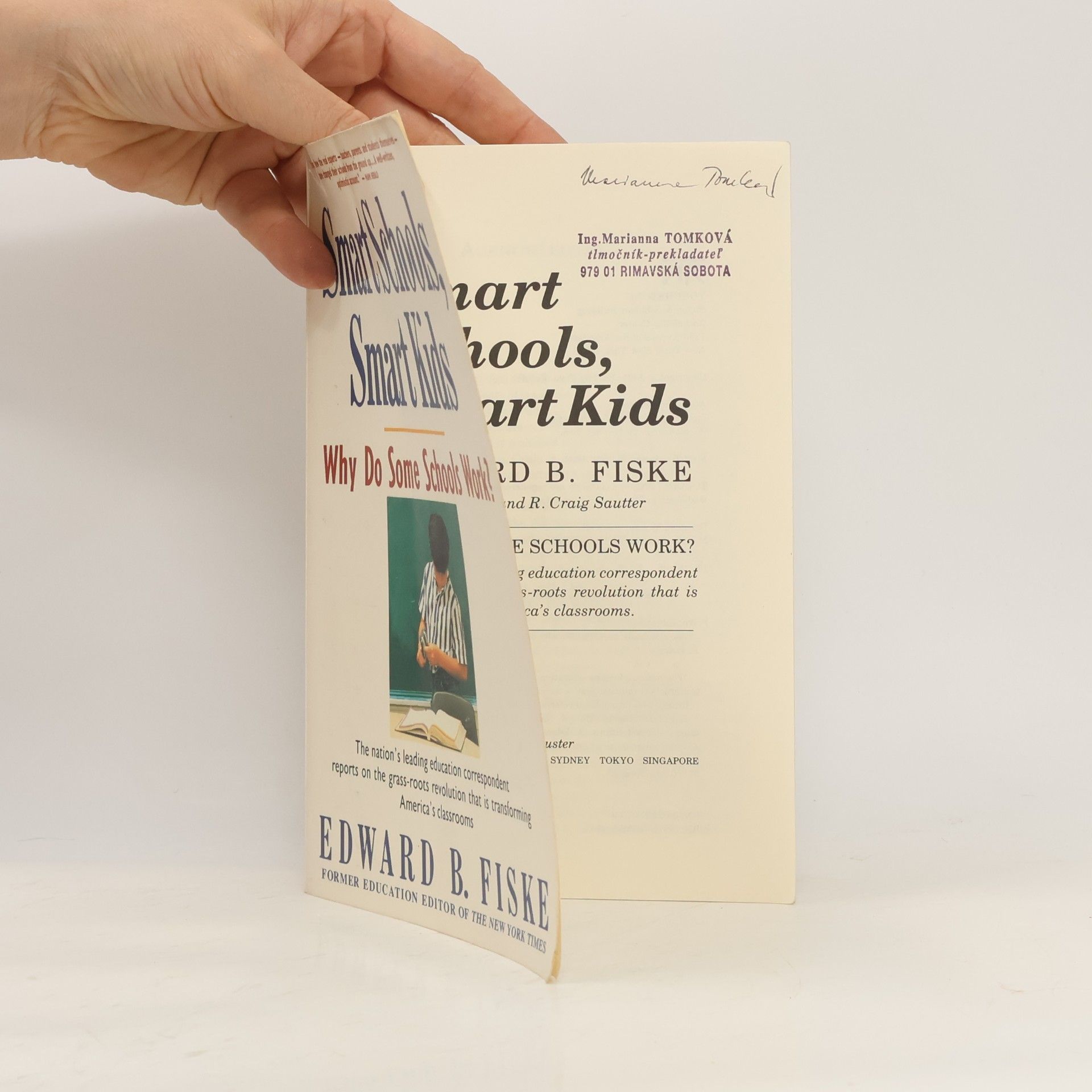 Edward B. Fiske Smart Schools, Smart Kids