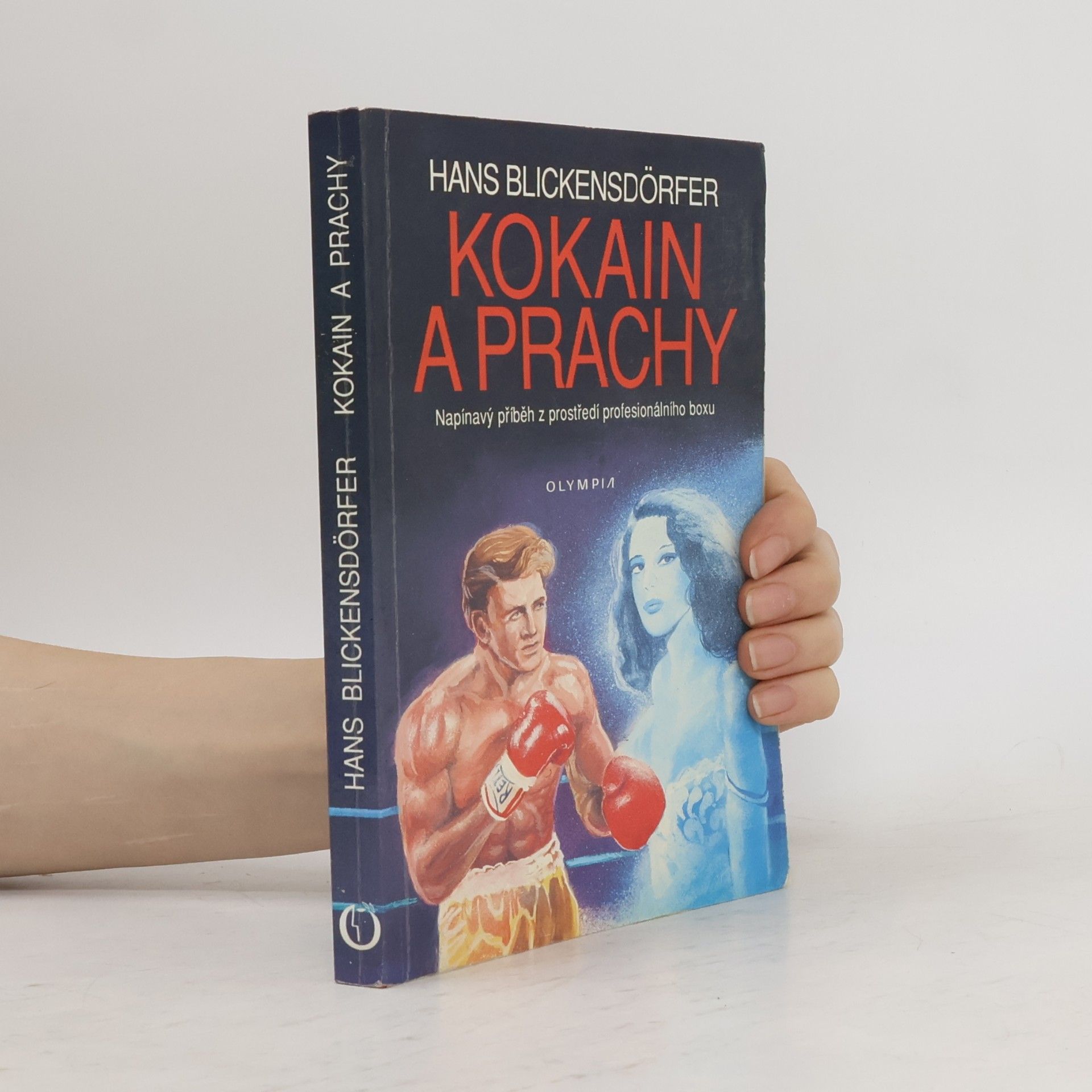 Hans Blickensdörfer Kokain a prachy