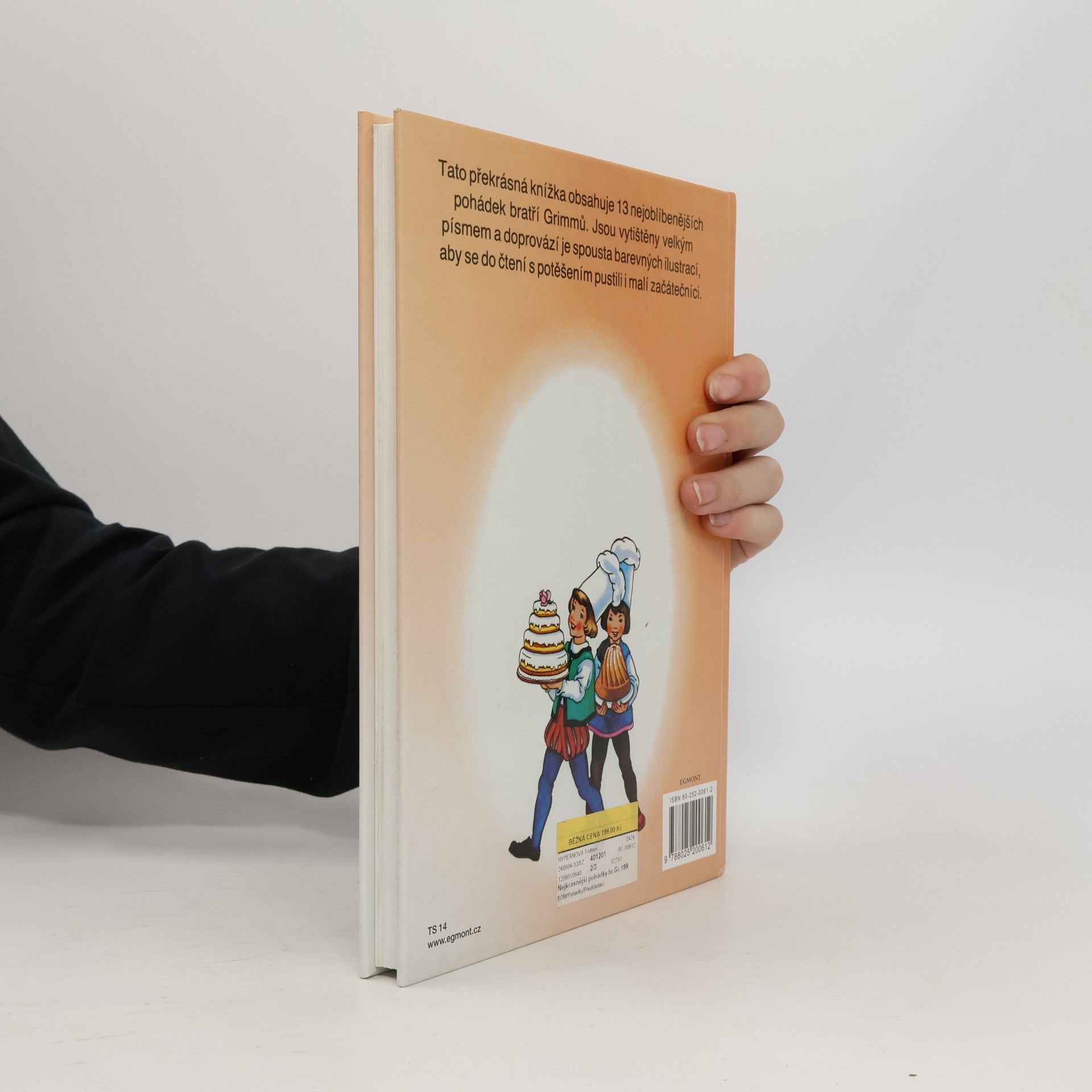 Jacob Grimm Nejkrásnější pohádky bratří Grimmů