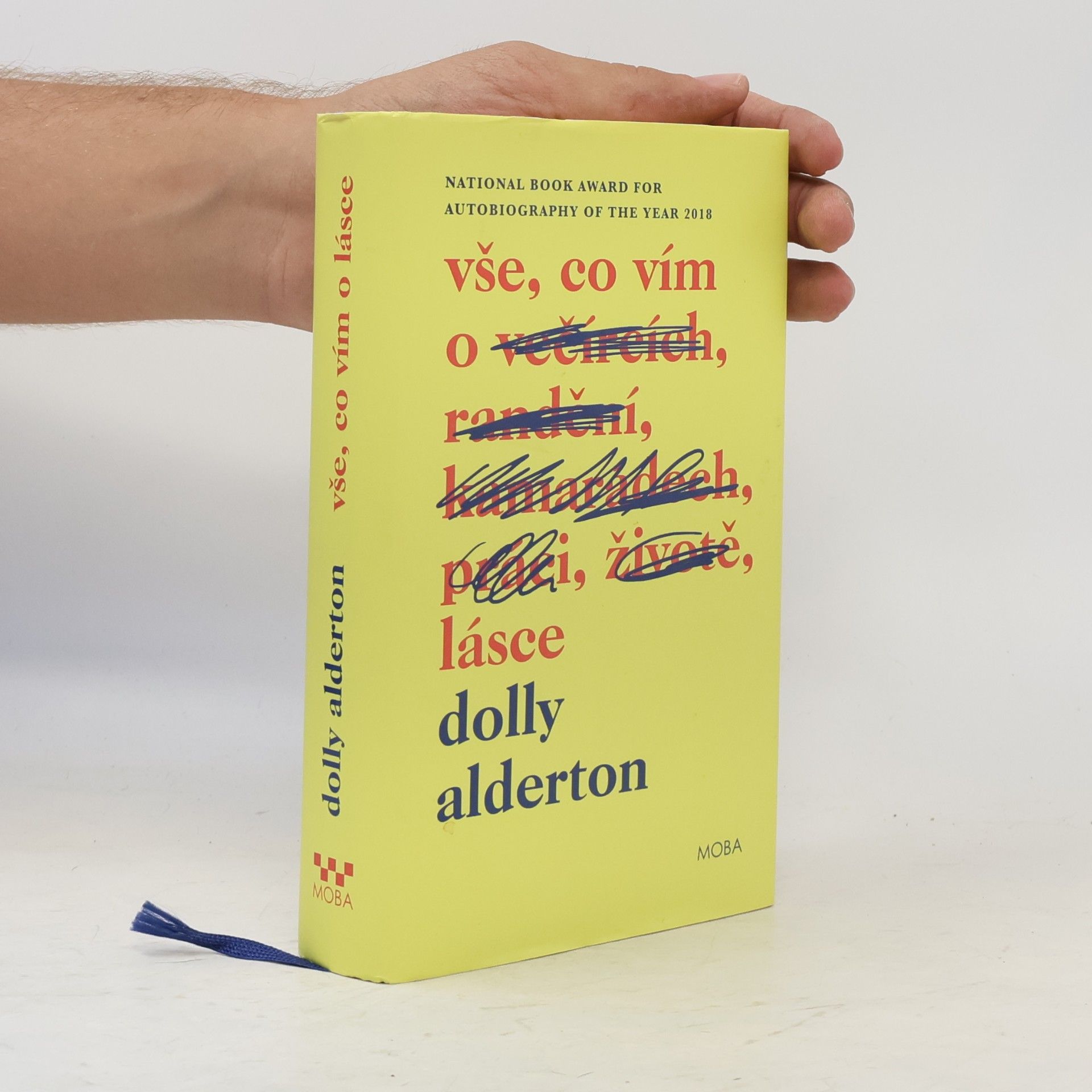 Dolly Alderton Vše, co vím o lásce