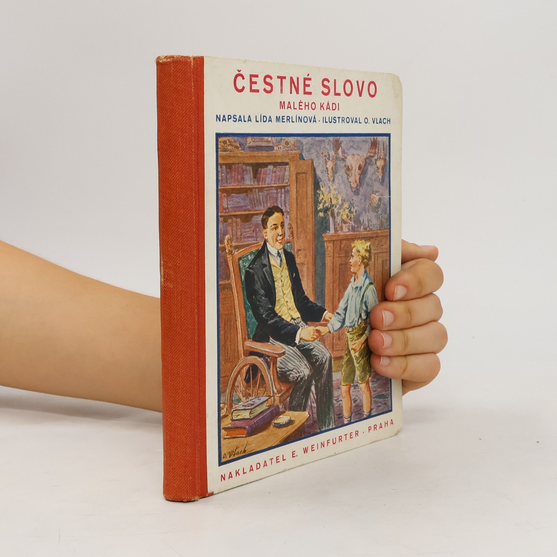 Vlach O. Čestné slovo malého Kádi