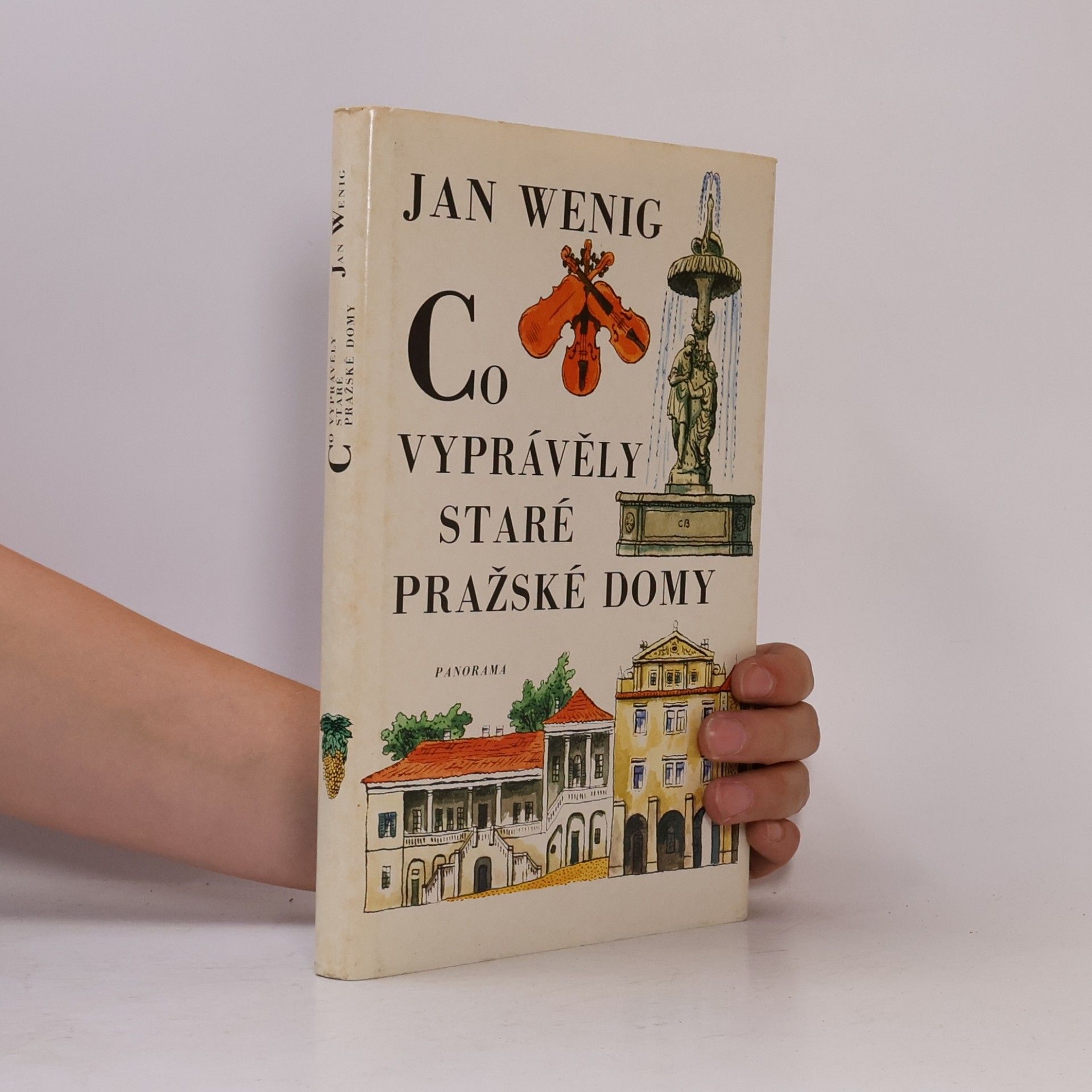 Jan Wenig Co vyprávěly staré pražské domy