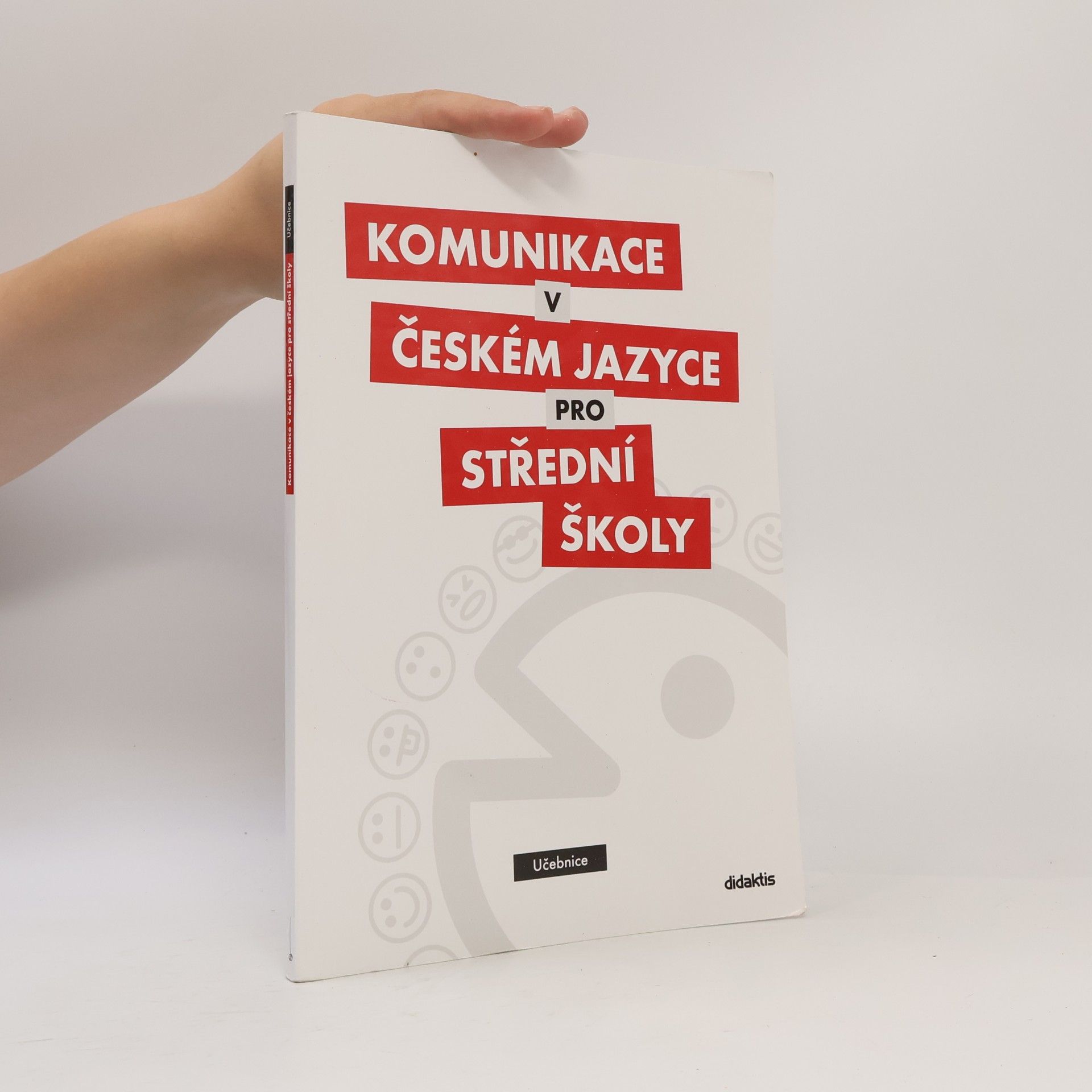 Olga Čelišová Komunikace v českém jazyce pro střední školy