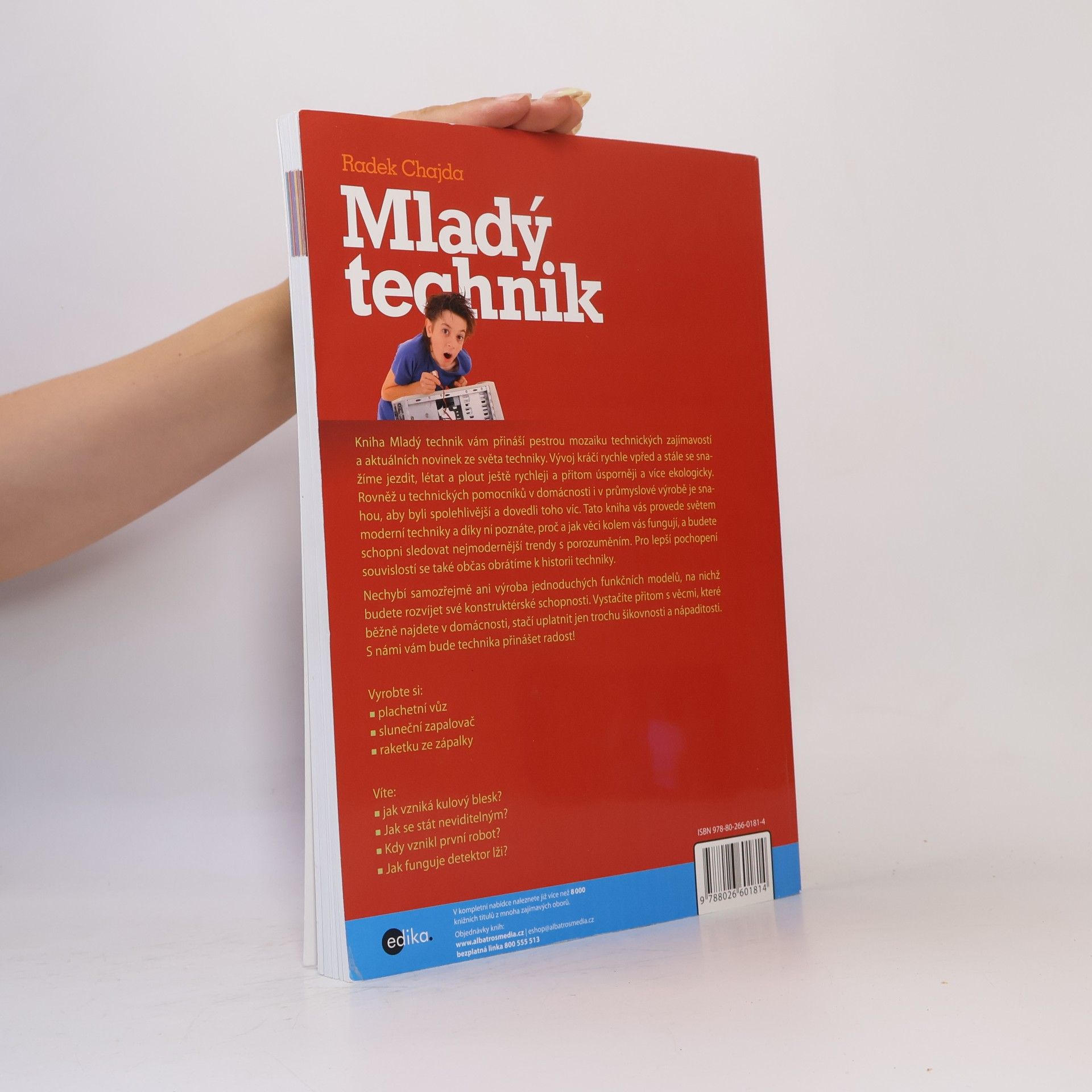 Radek Chajda Mladý technik. Staň se Edisonem 21. století