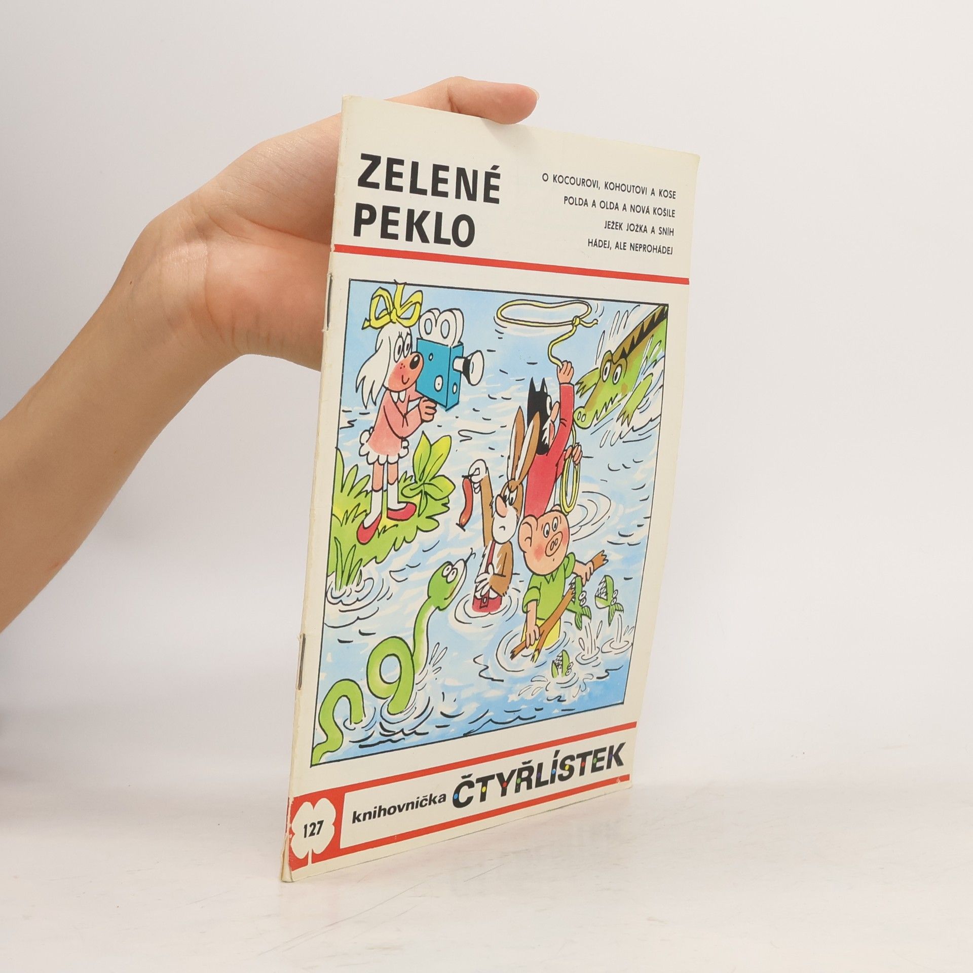 Jaroslav Němeček Čtyřlístek 127. Zelené peklo