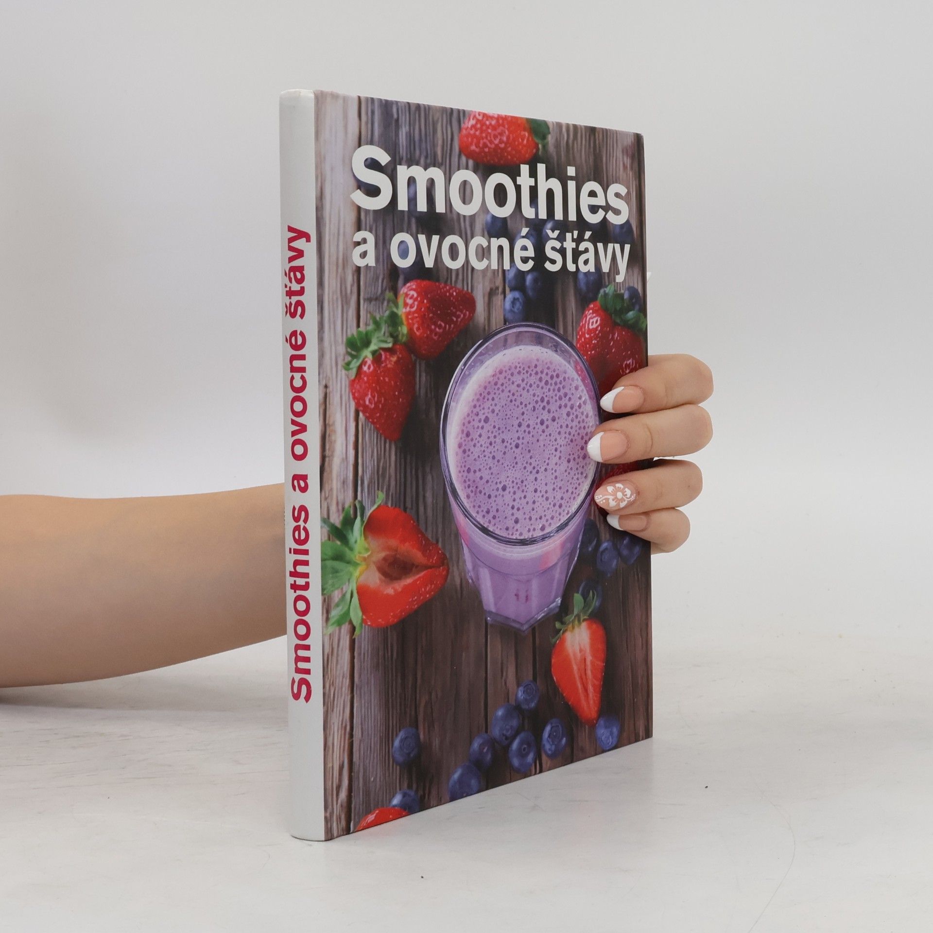 Anna Brenn Horová Smoothies a ovocné šťávy