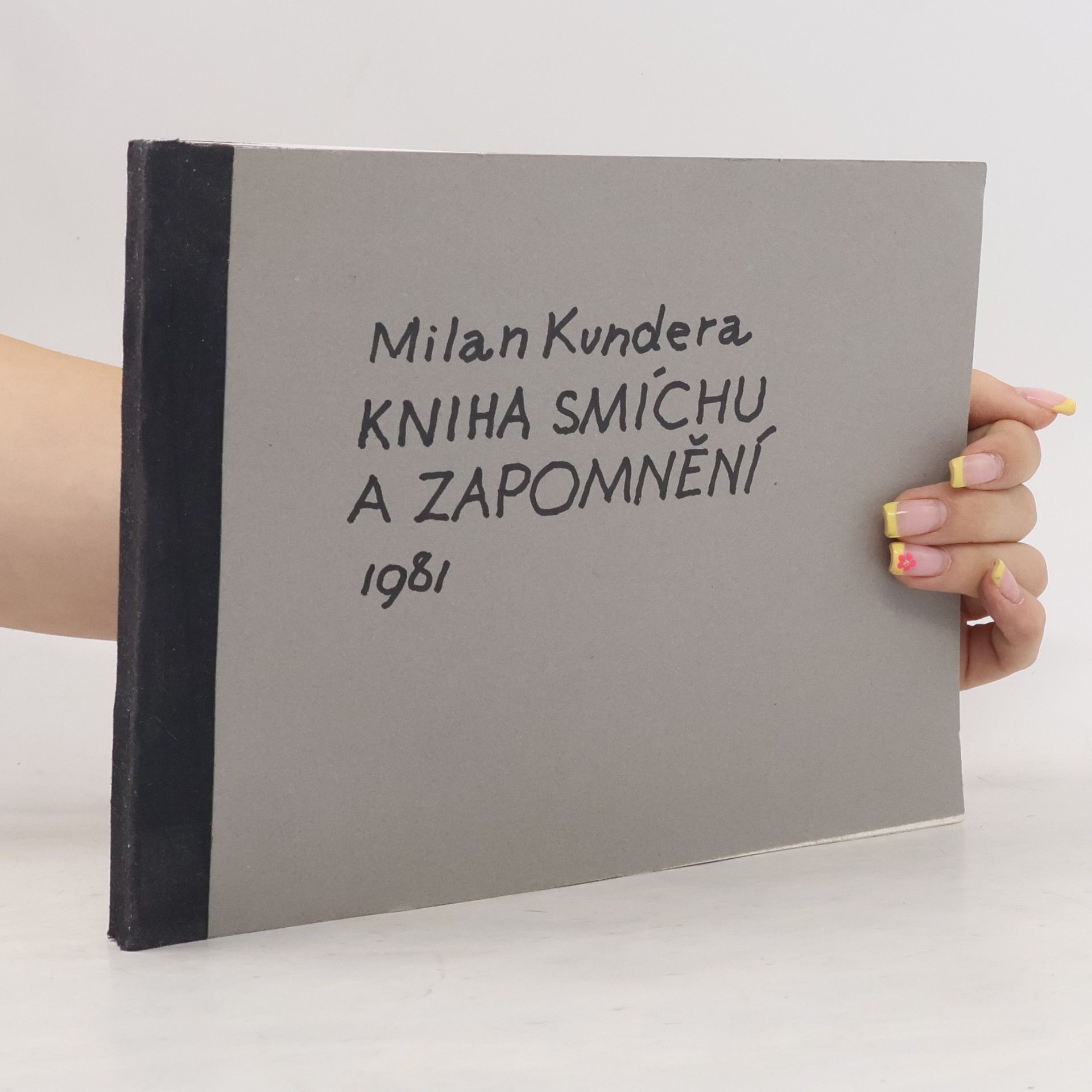 Milan Kundera Kniha smíchu a zapomnění