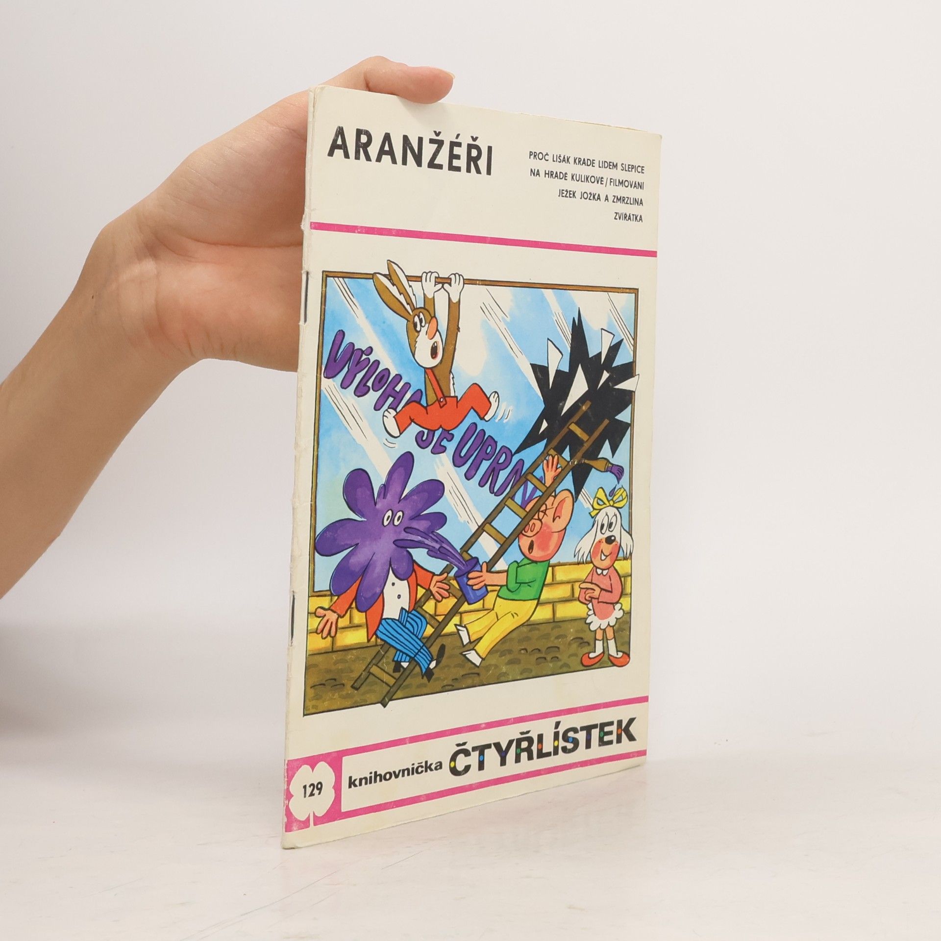 Jaroslav Němeček Čtyřlístek 129. Aranžéři