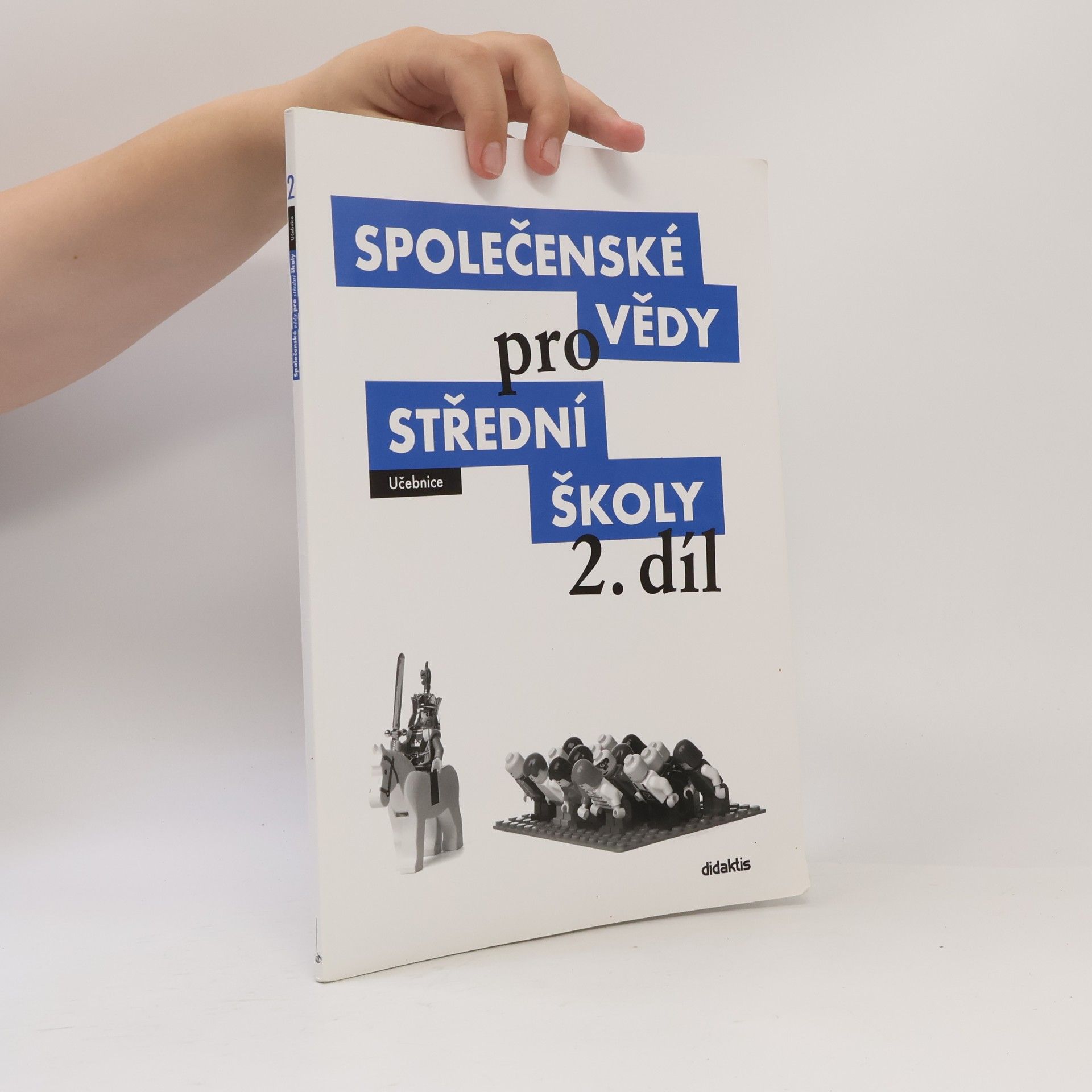 Pavel Dufek Společenské vědy pro střední školy: Učebnice. 2. díl