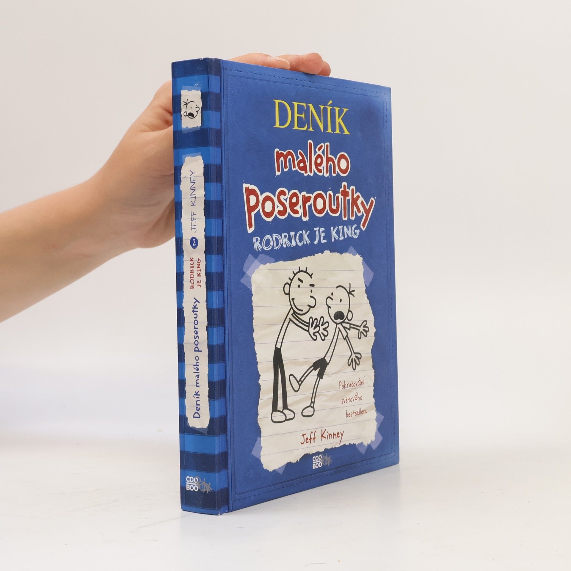 Jeff Kinney Deník malého poseroutky 2. Rodrick je king