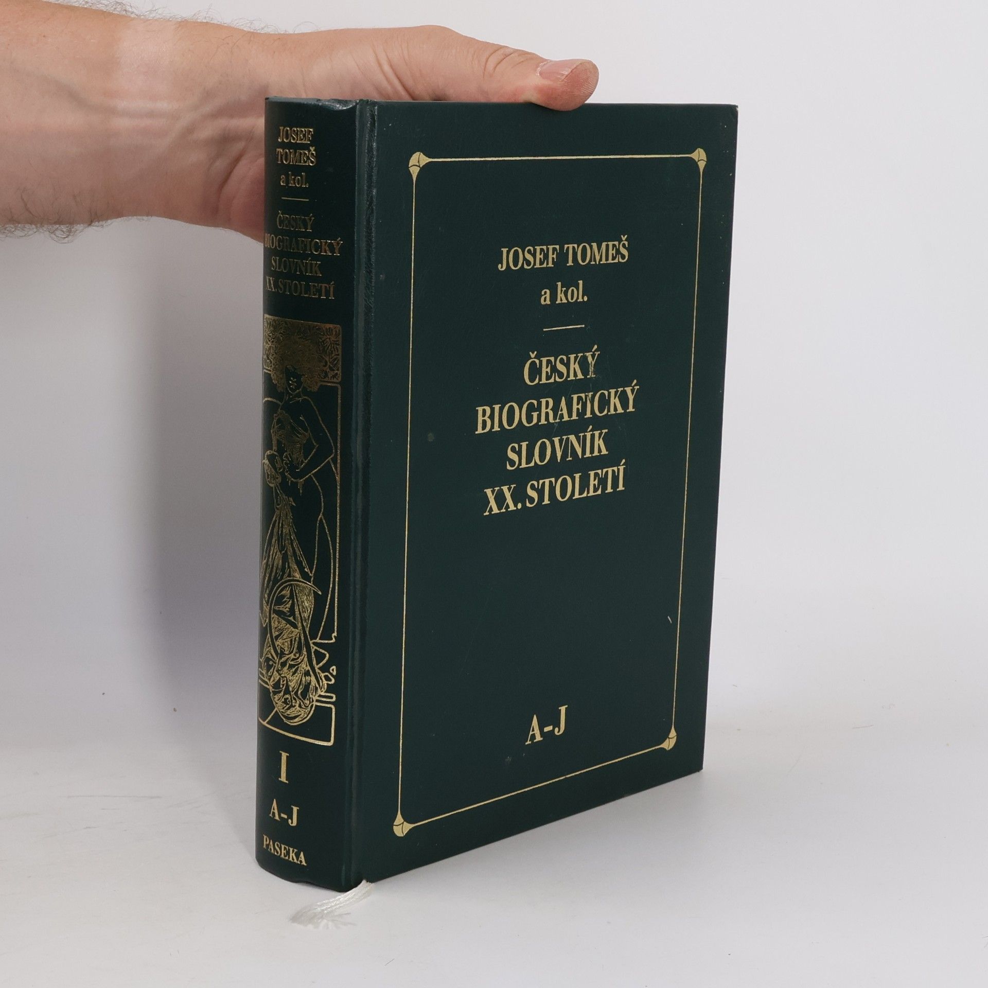 Josef Tomeš Český biografický slovník XX. století. I. díl, A-J