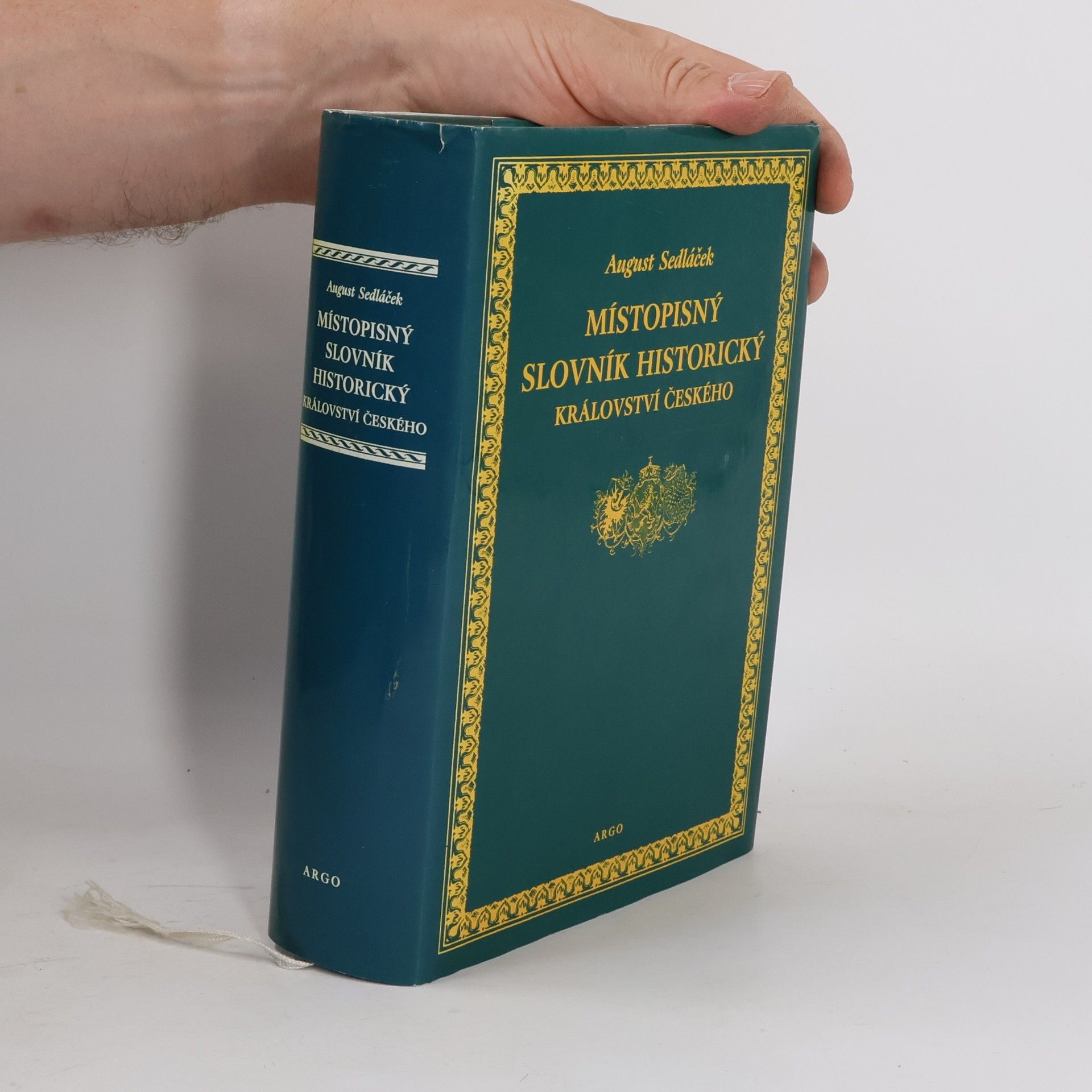 August Sedláček Místopisný slovník historický království českého