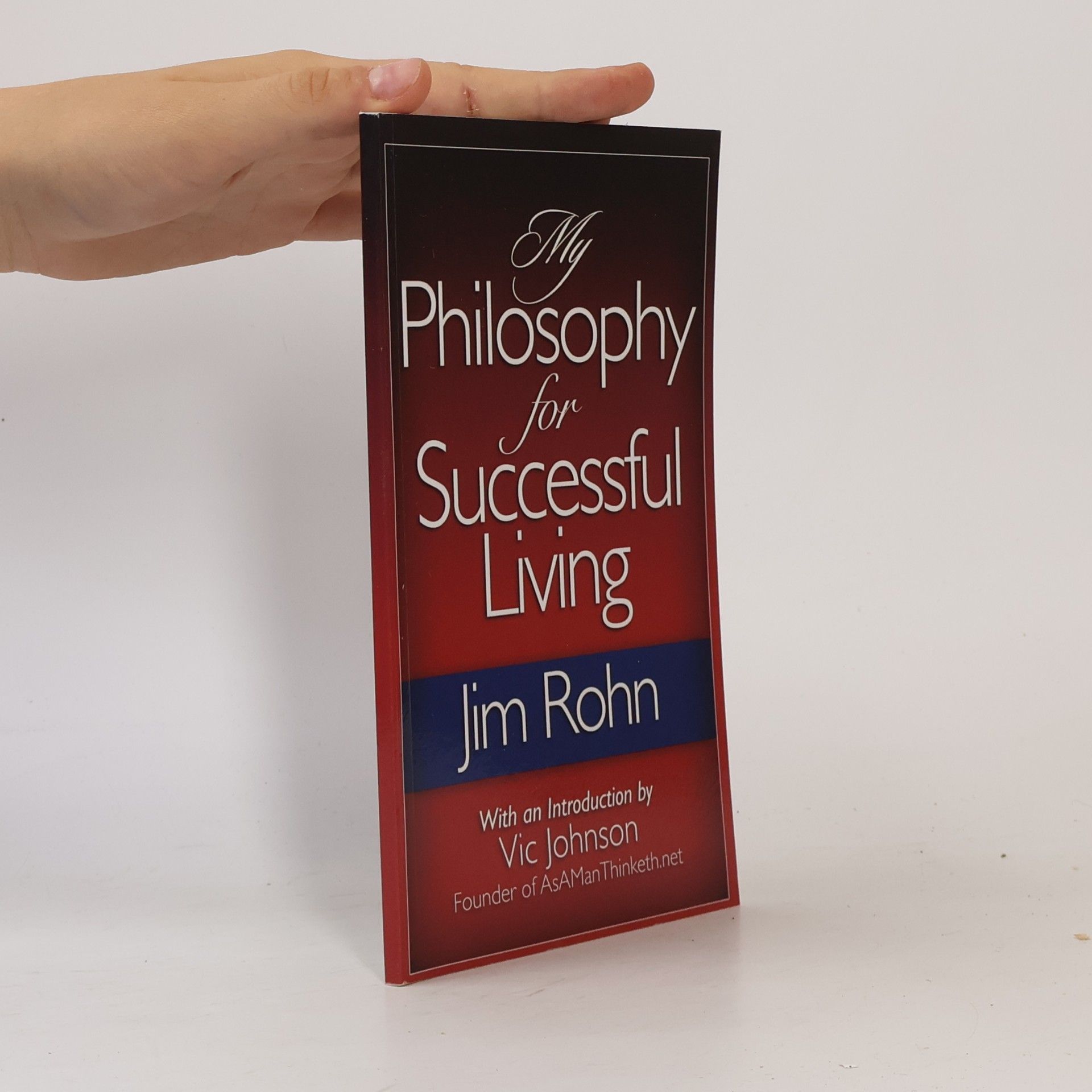 Jim Rohn My Philosophy for Successful Living