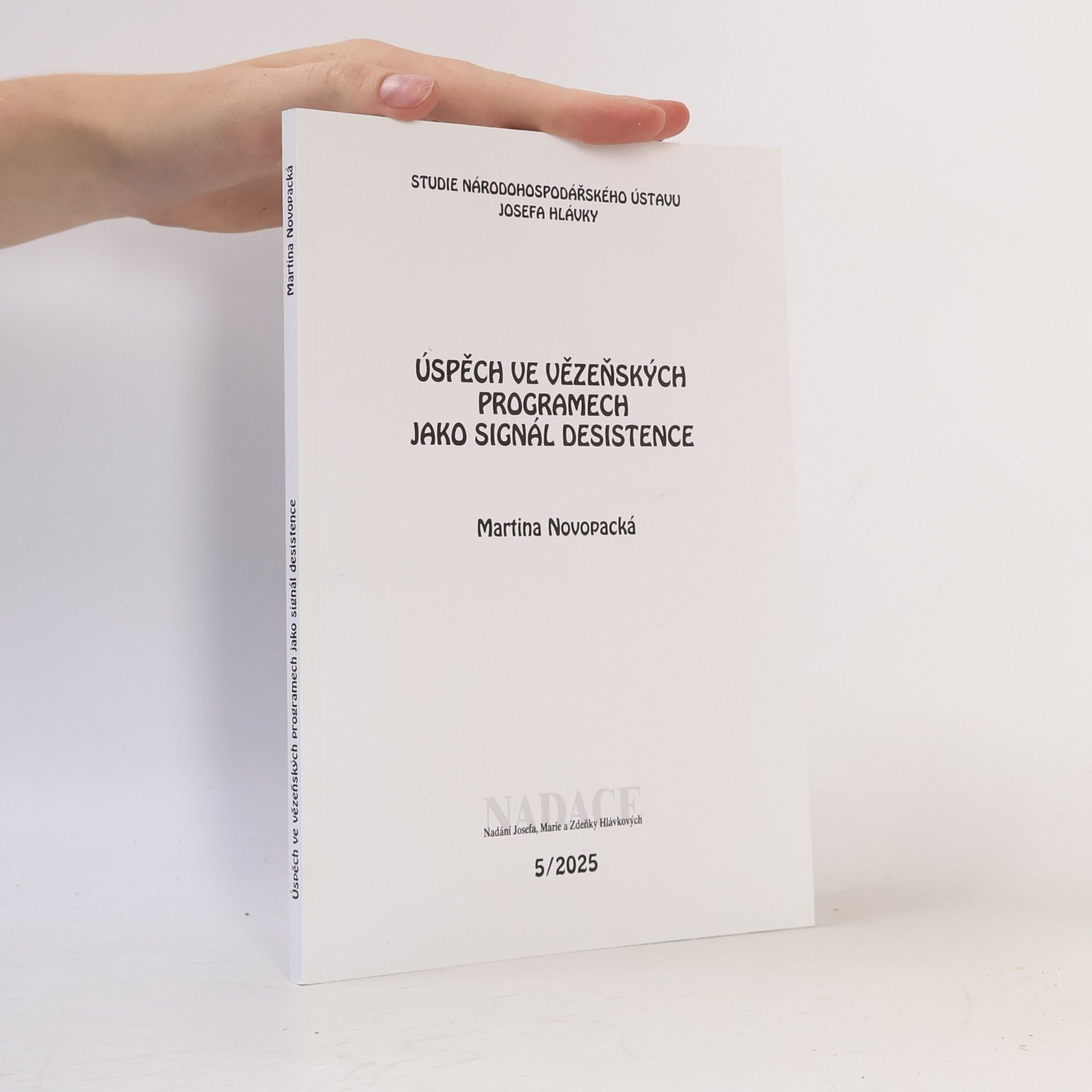 Martina Novopacká Úspěch ve vězeňských programech jako signál desistence 5/2025