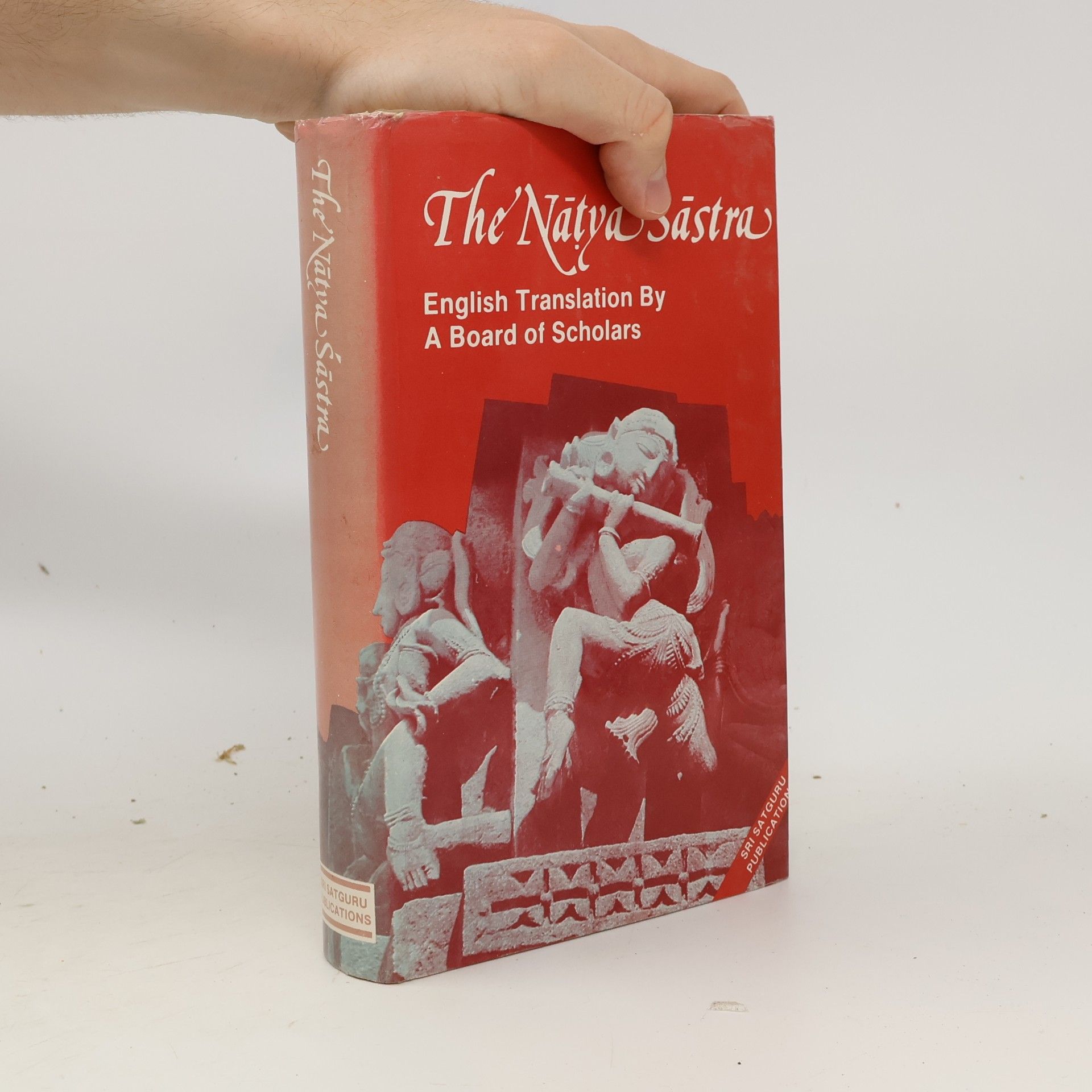 A Board of Scholars The Nāṭya Śāstra of Bharatamuni: English Translation by a Board of Scholars