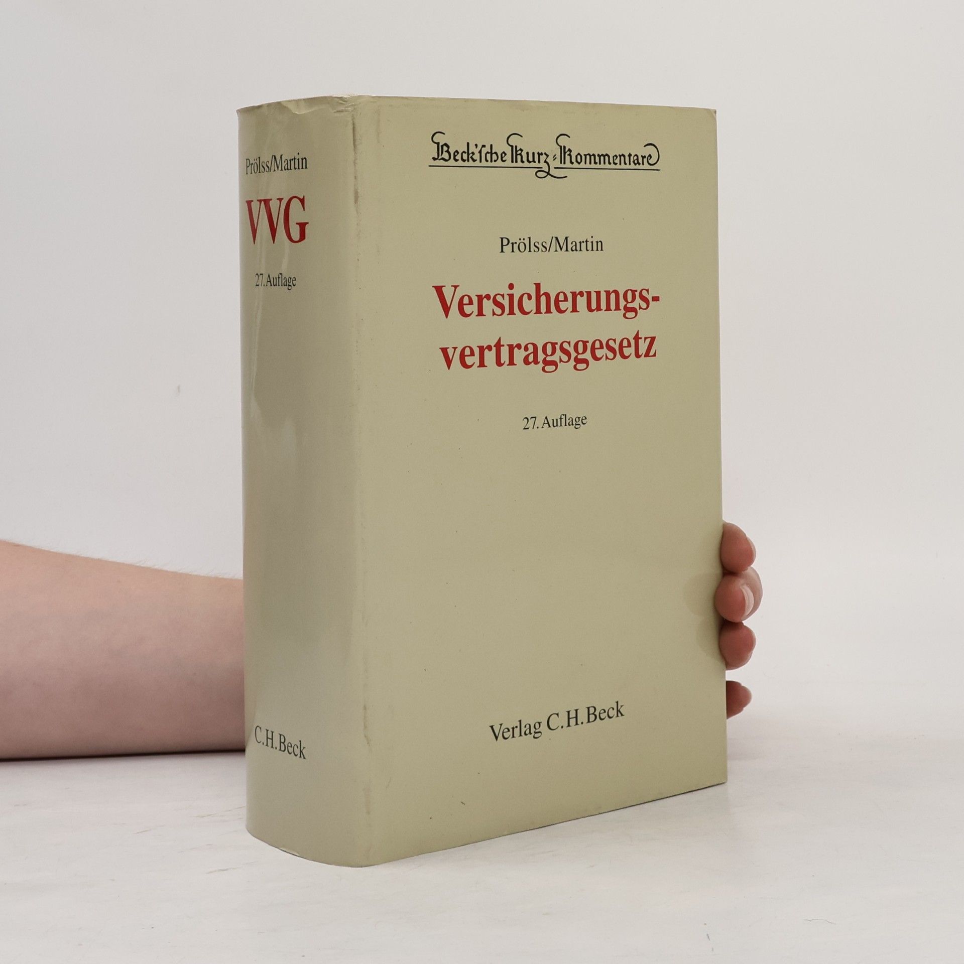 Erich Prölss Versicherungsvertragsgesetz