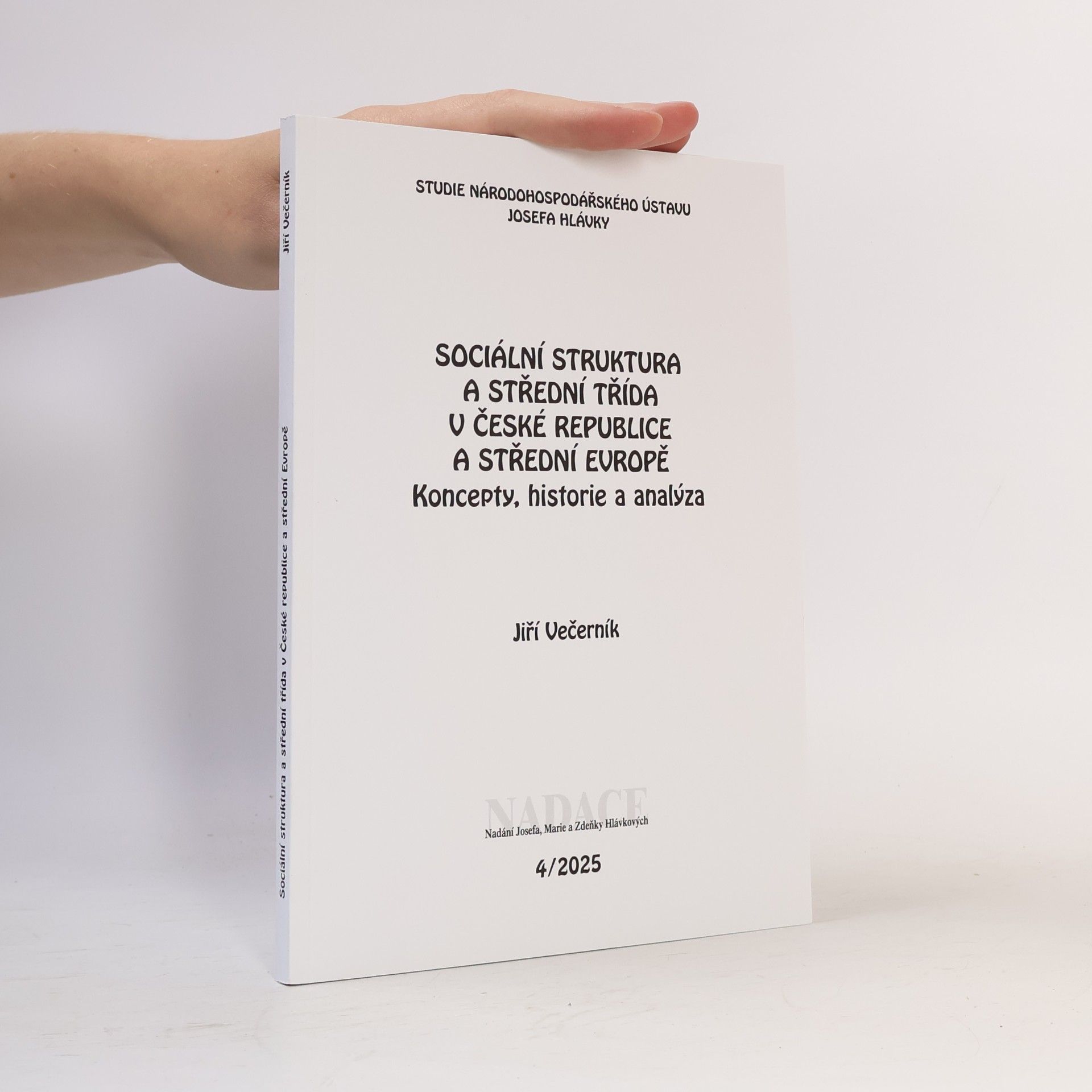 Jiří Večerník Sociální struktura a střední třída v České republice a stredni Evrope