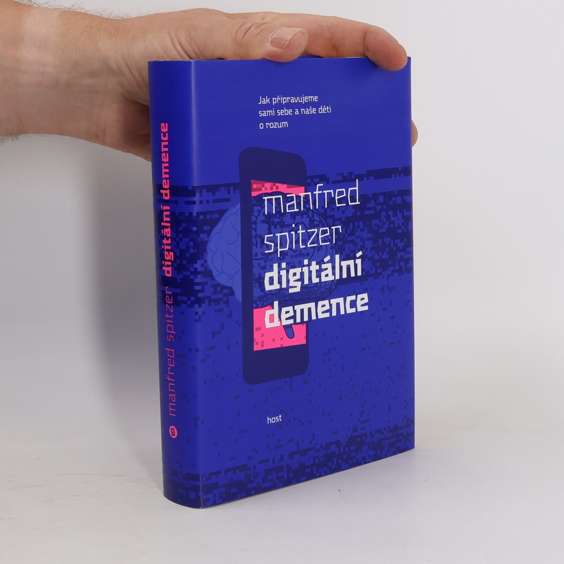 Manfred Spitzer Digitální demence